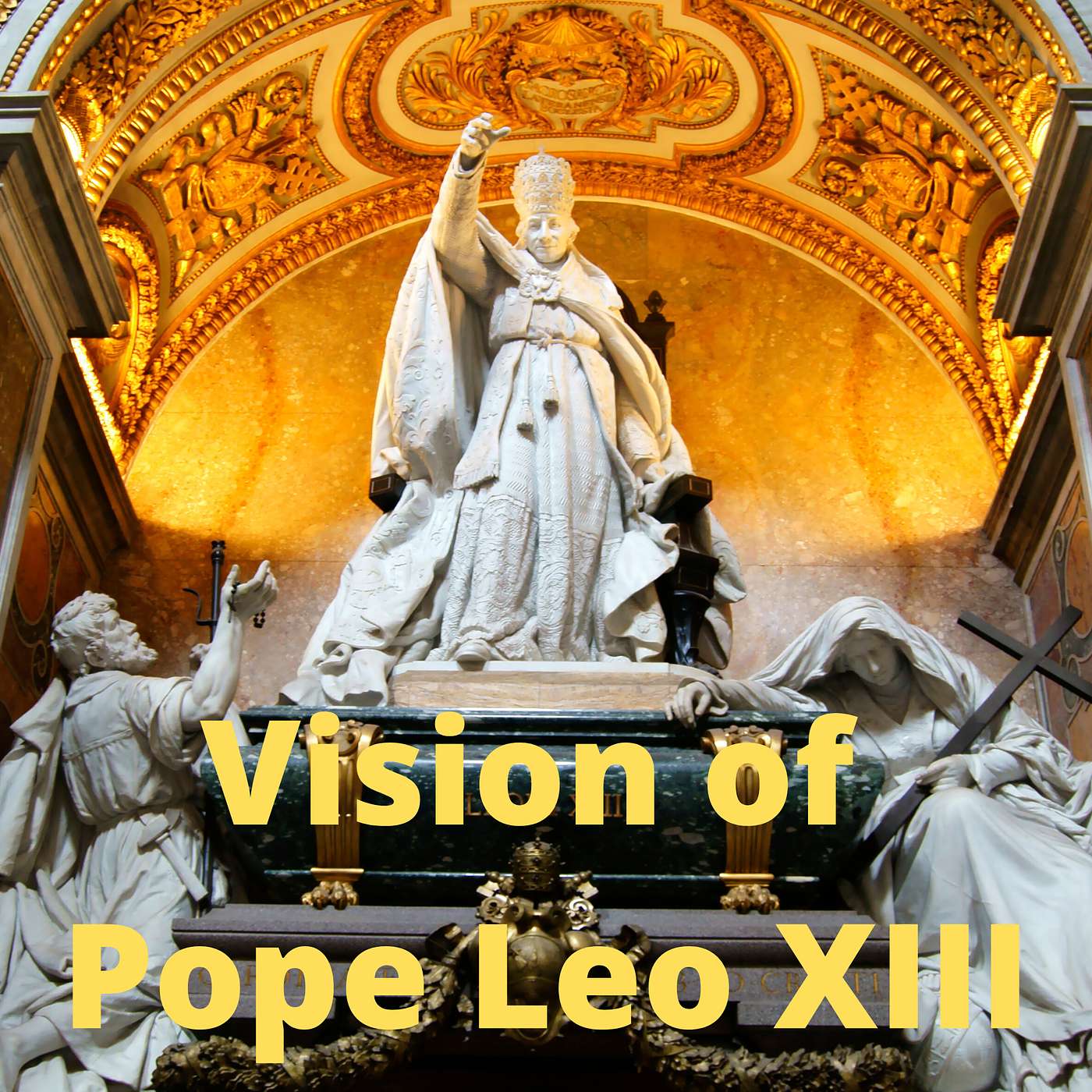 The Vision of Pope Leo XIII Episode 10