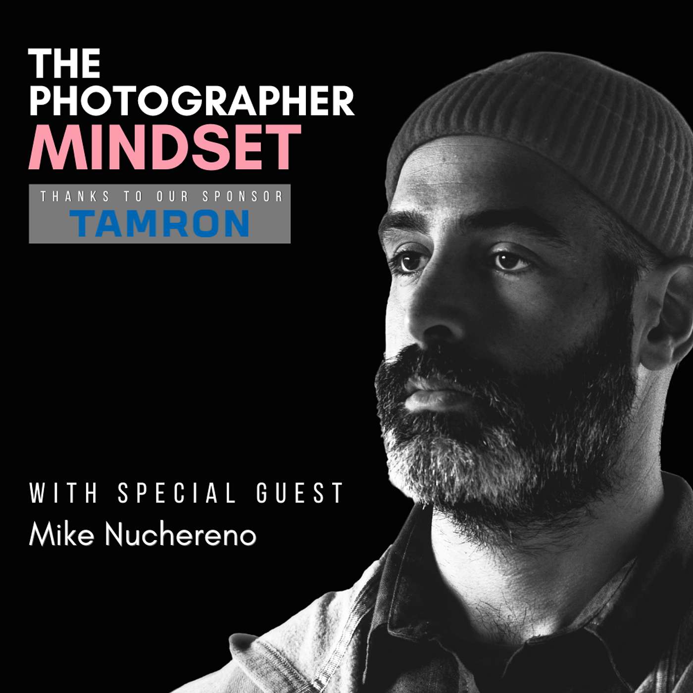 The Photographer Mindset