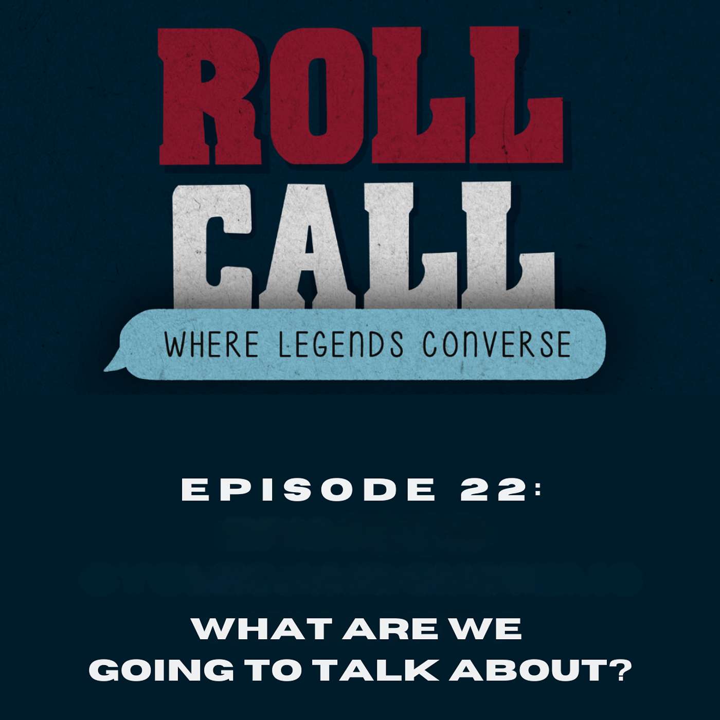 Roll Call