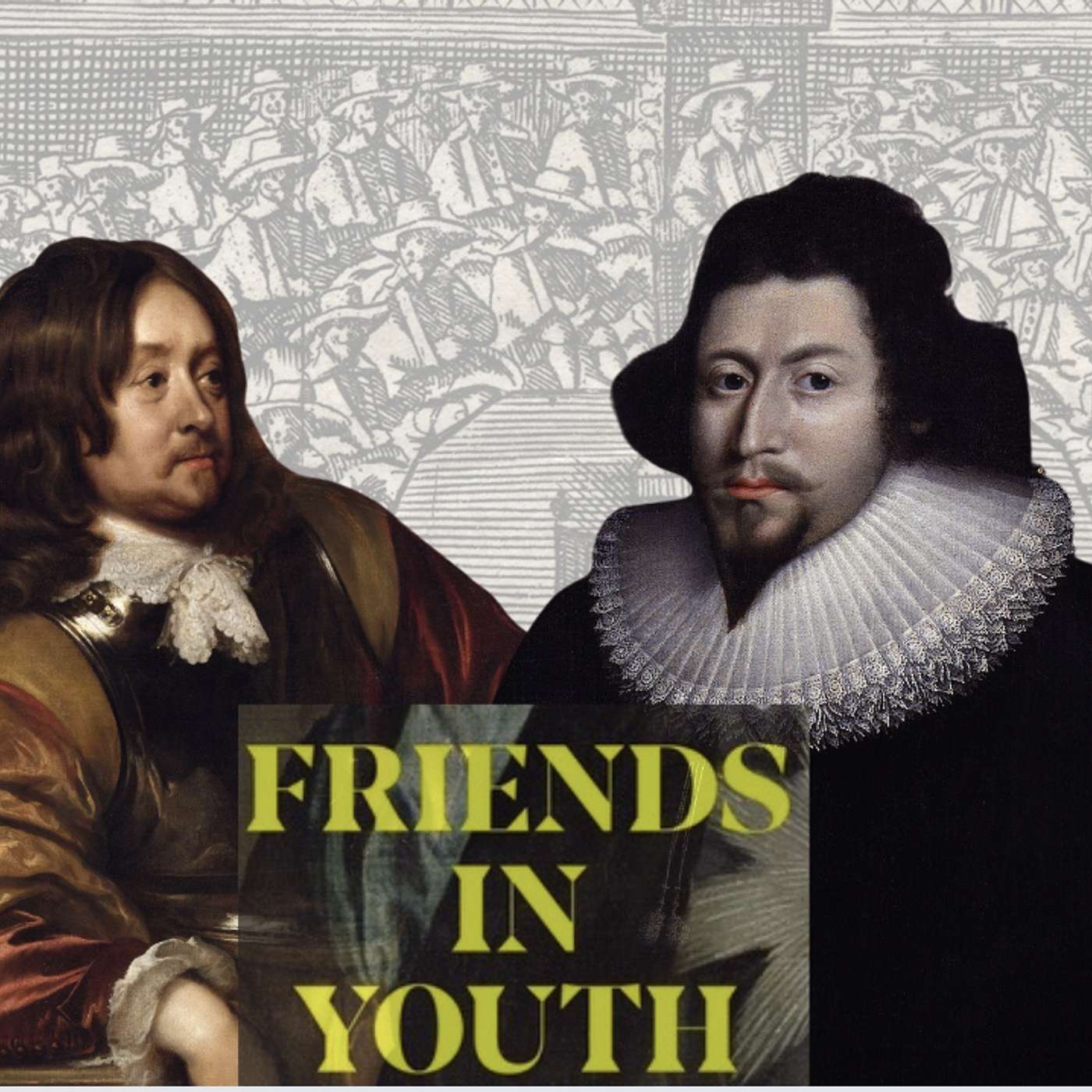 Episode 41 - Ned Hyde & Bulstrode Whitelocke (Friends in Youth)