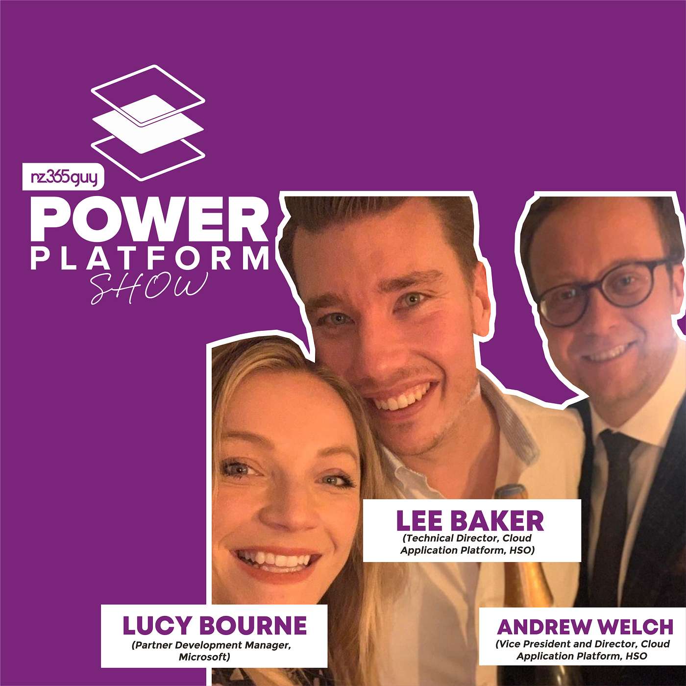 Power Platform Adoption Framework with Lucy Bourne, Andrew Welch and Lee Baker