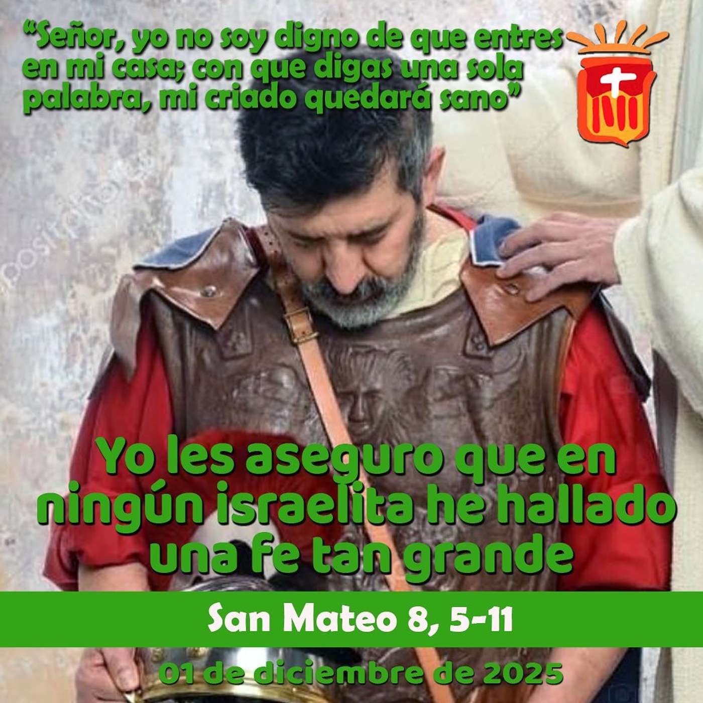 2025-12-01 San Mateo 8, 5-11: Lunes I Adviento