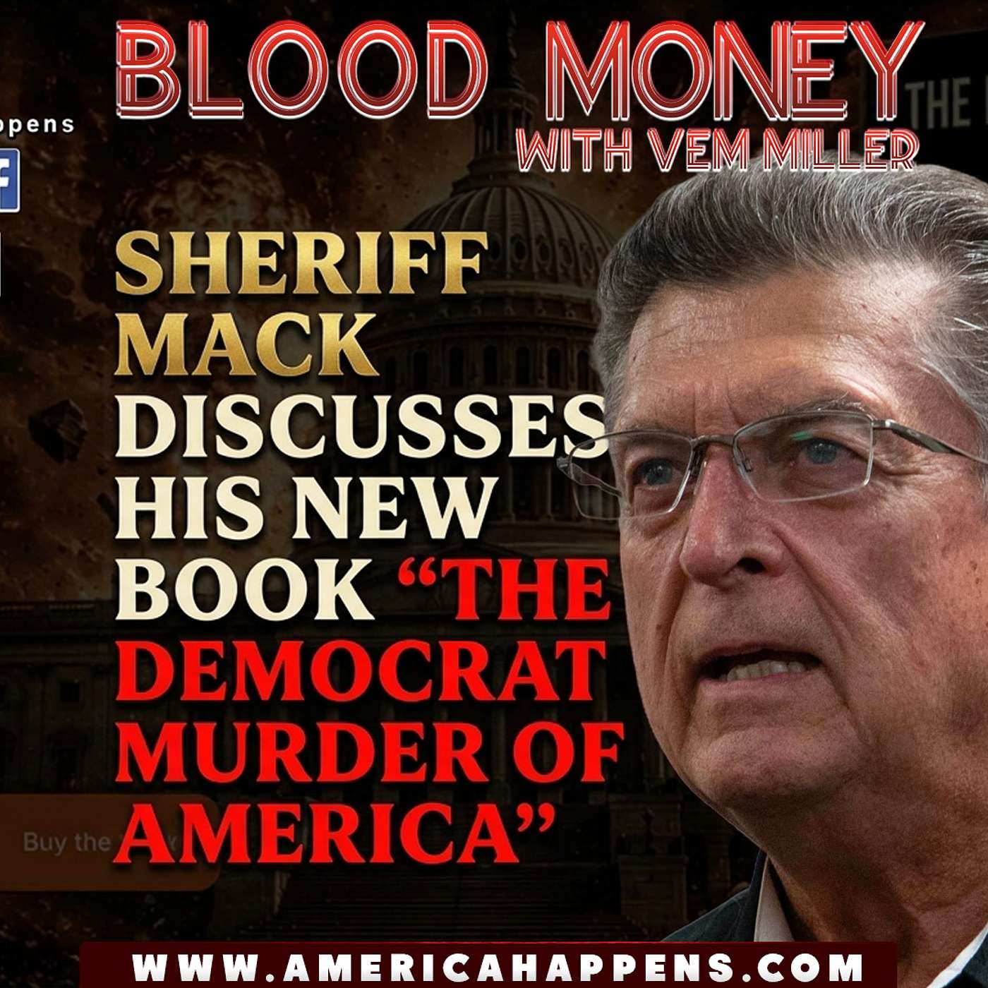 Sheriff Mack discusses "The Democrat Murder of America" episode artwork