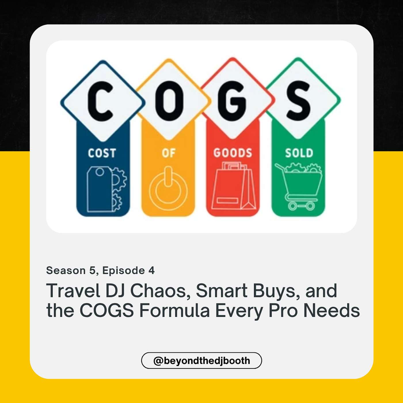 Travel DJ Chaos, Smart Buys, and the COGS Formula Every Pro Needs