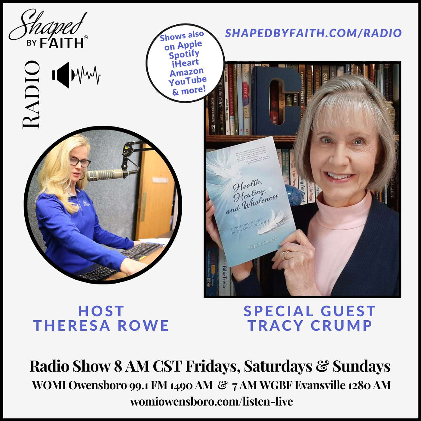 Shaped by Faith with Theresa Rowe