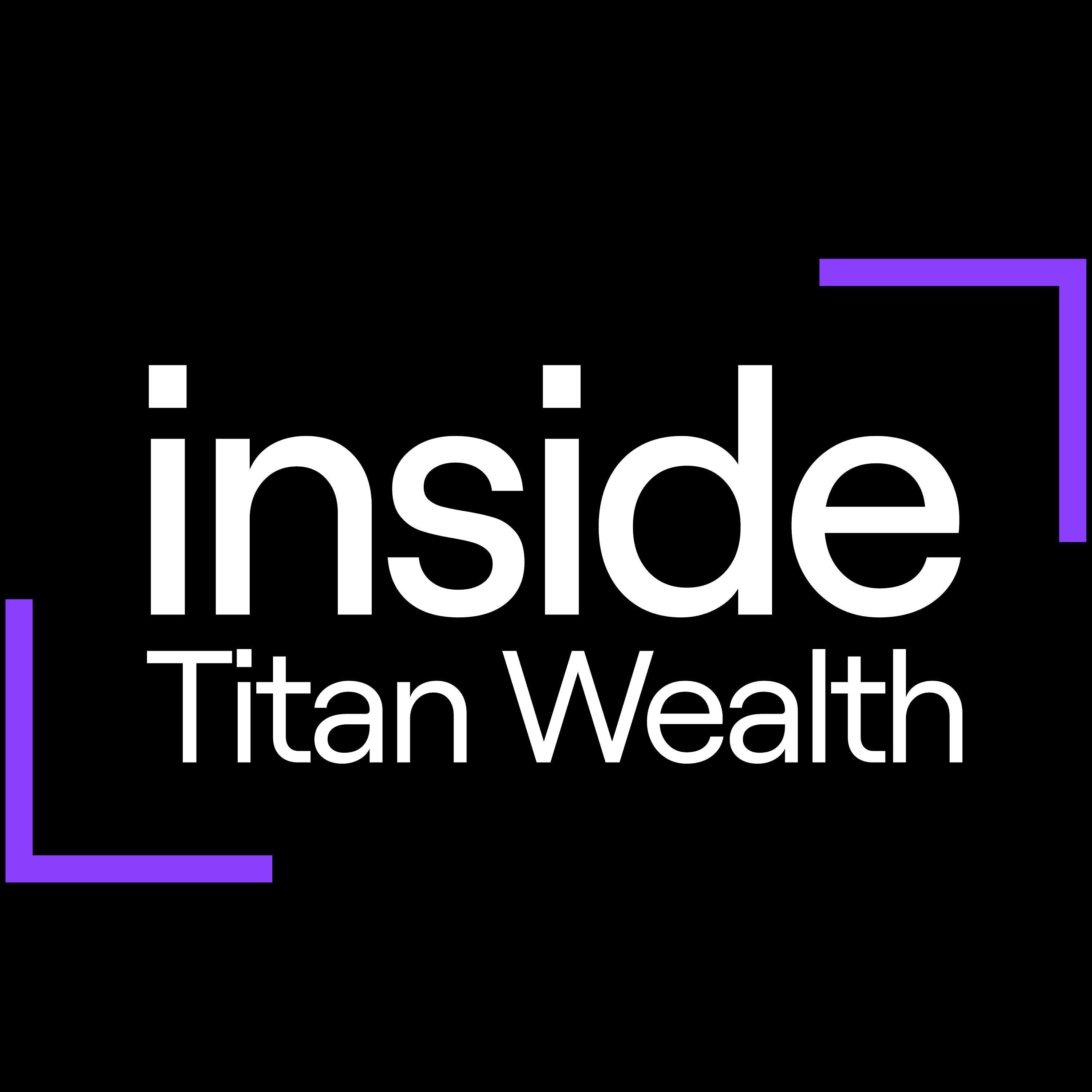 Inside Titan Wealth