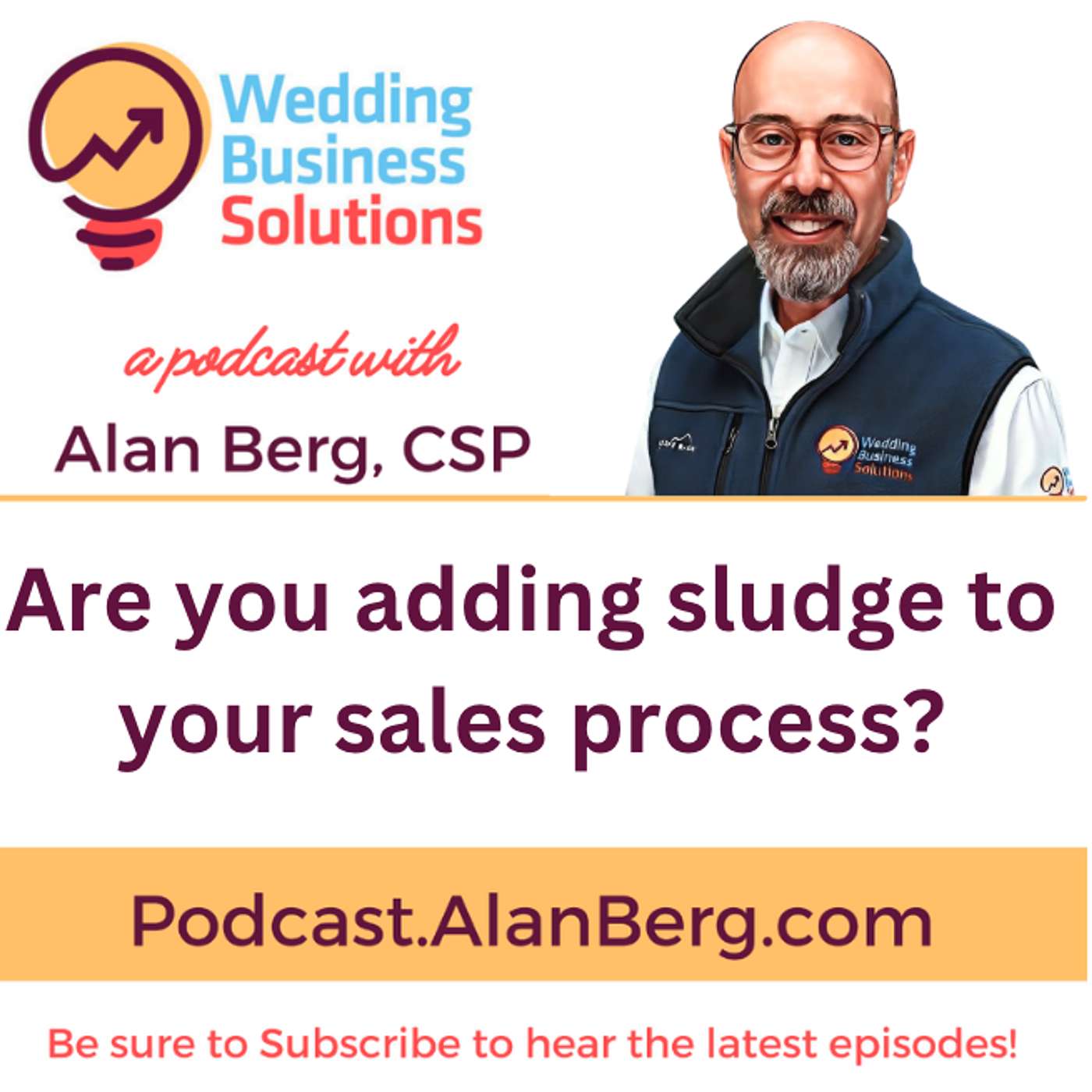 Are you adding sludge to your sales process? Are you adding sludge to your sales process?