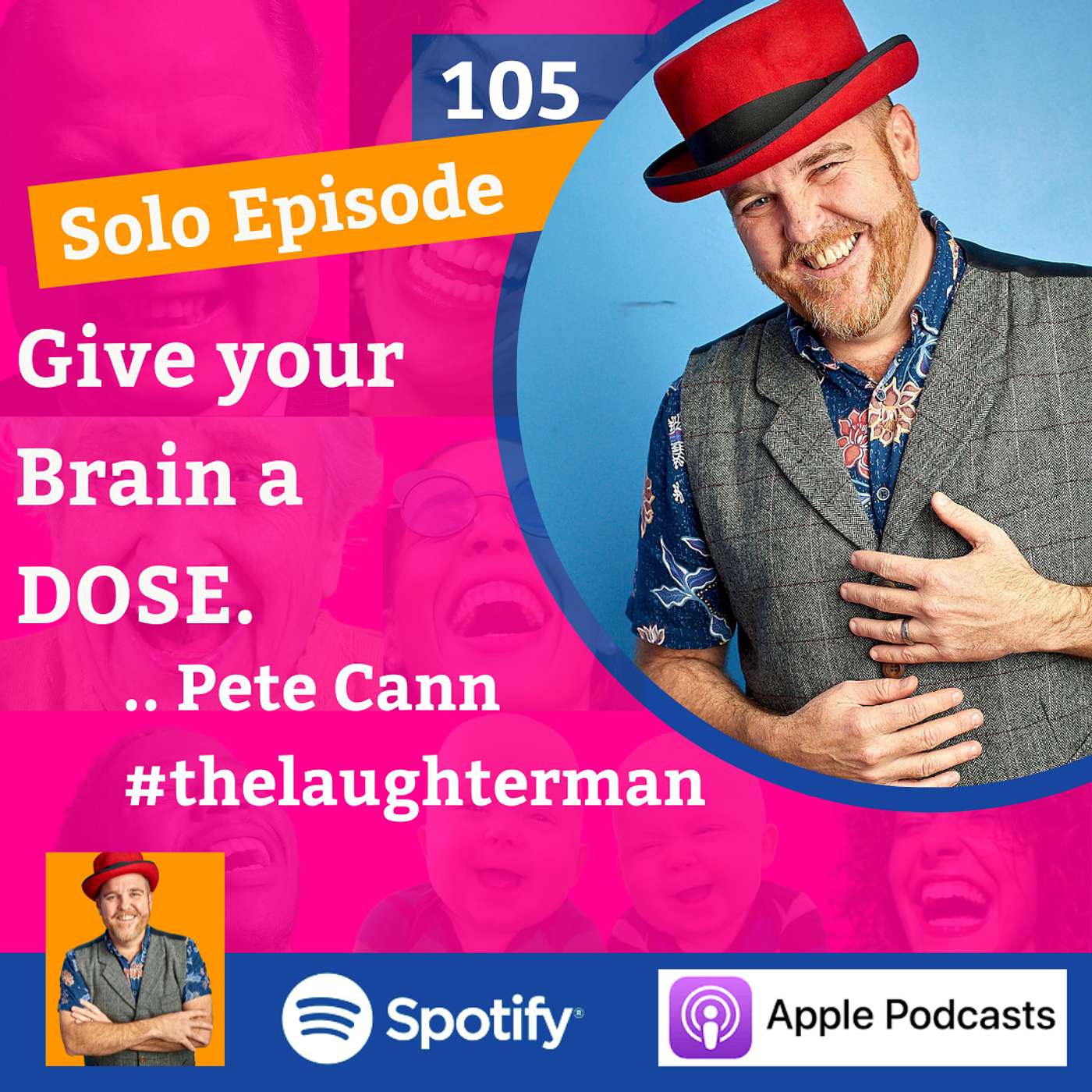 Laughter & Positivity with Pete