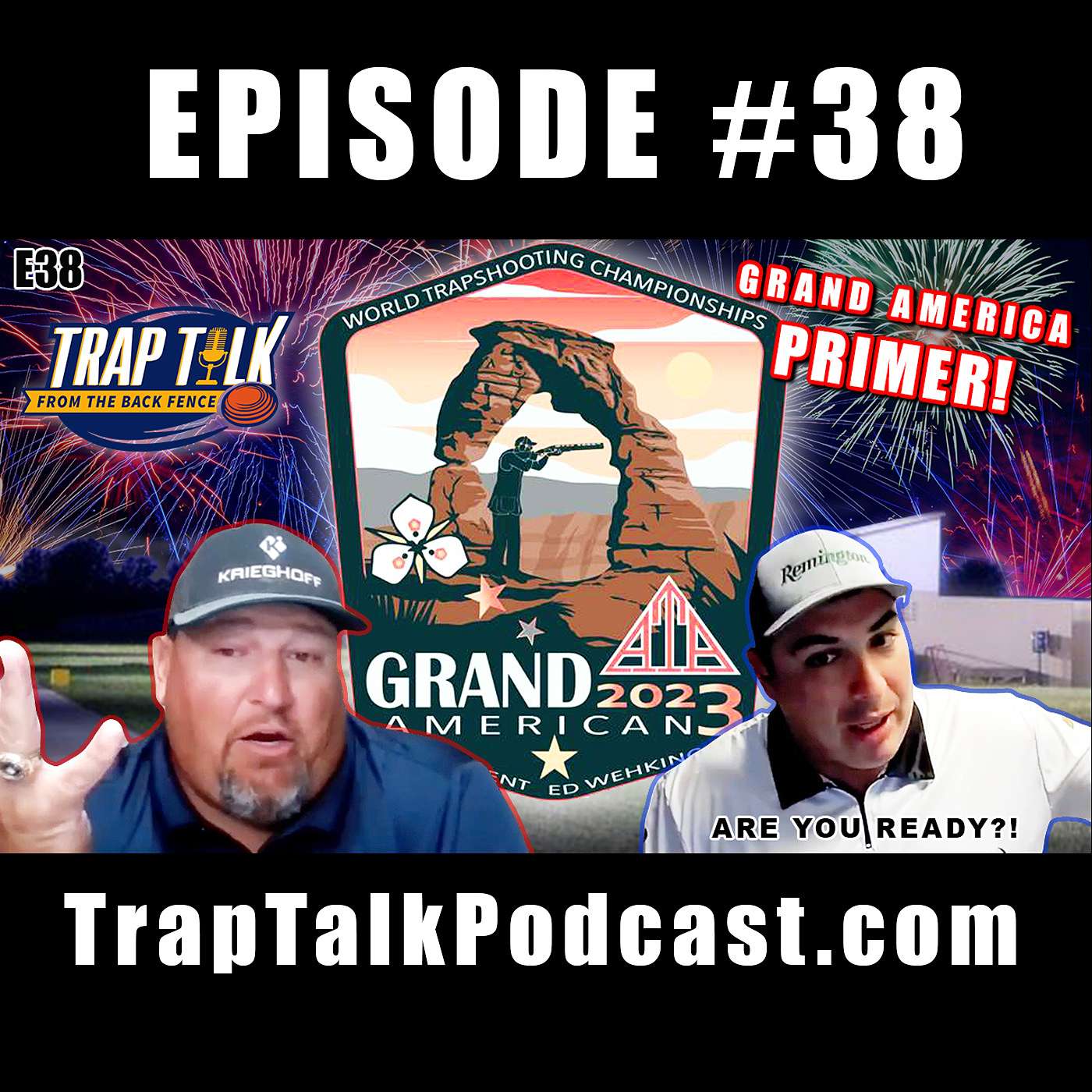 Episode 038: Grand American