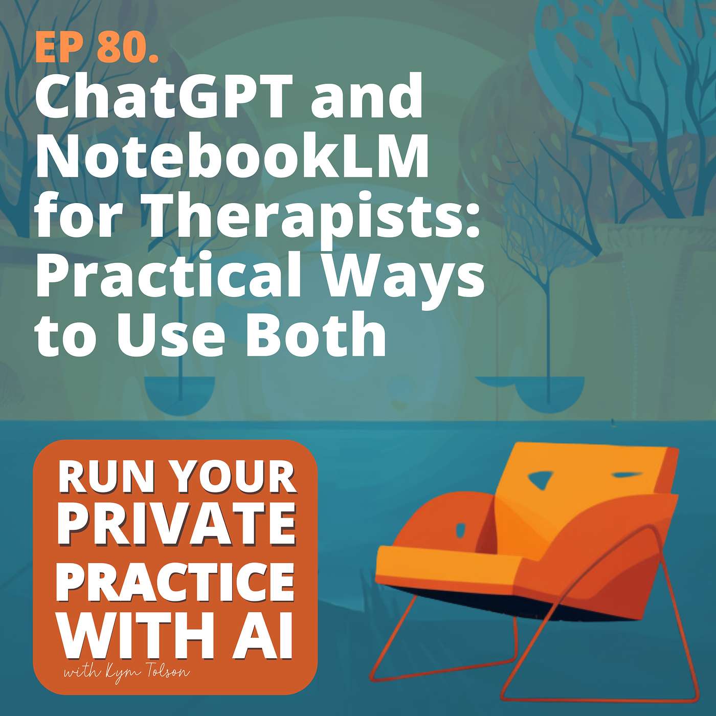 80. ChatGPT and NotebookLM for Therapists: Practical Ways to Use Both 80. ChatGPT and NotebookLM for Therapists: Practical Ways to Use Both