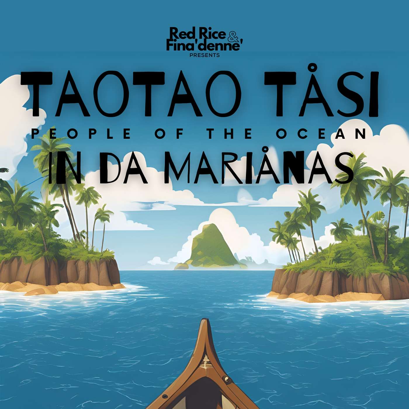Taotao Tåsi: Part 7 In Da Marianas