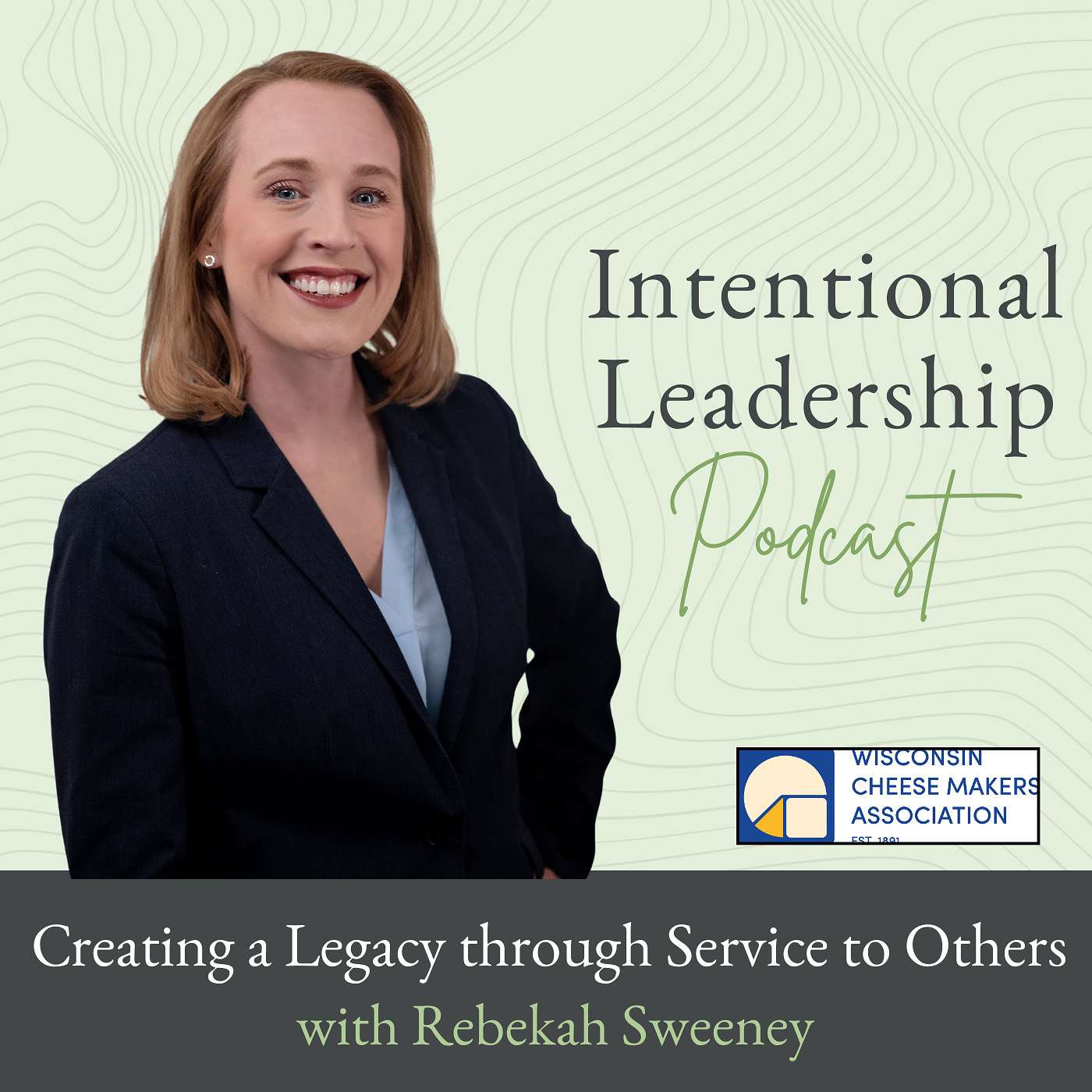 Creating a Legacy through Service to Others with Rebekah Sweeney, Senior Director, Policy & Programs