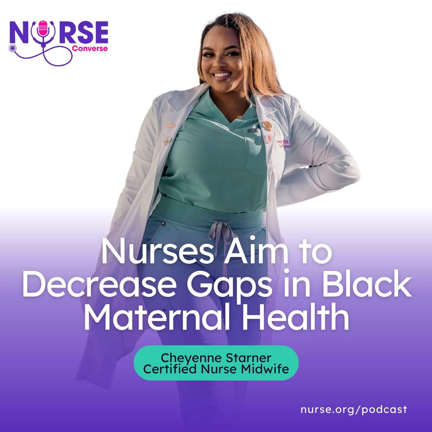 Nurses Aim to Decrease Gaps in Black Maternal Health with Cheyenne Starner and Sierra Woods