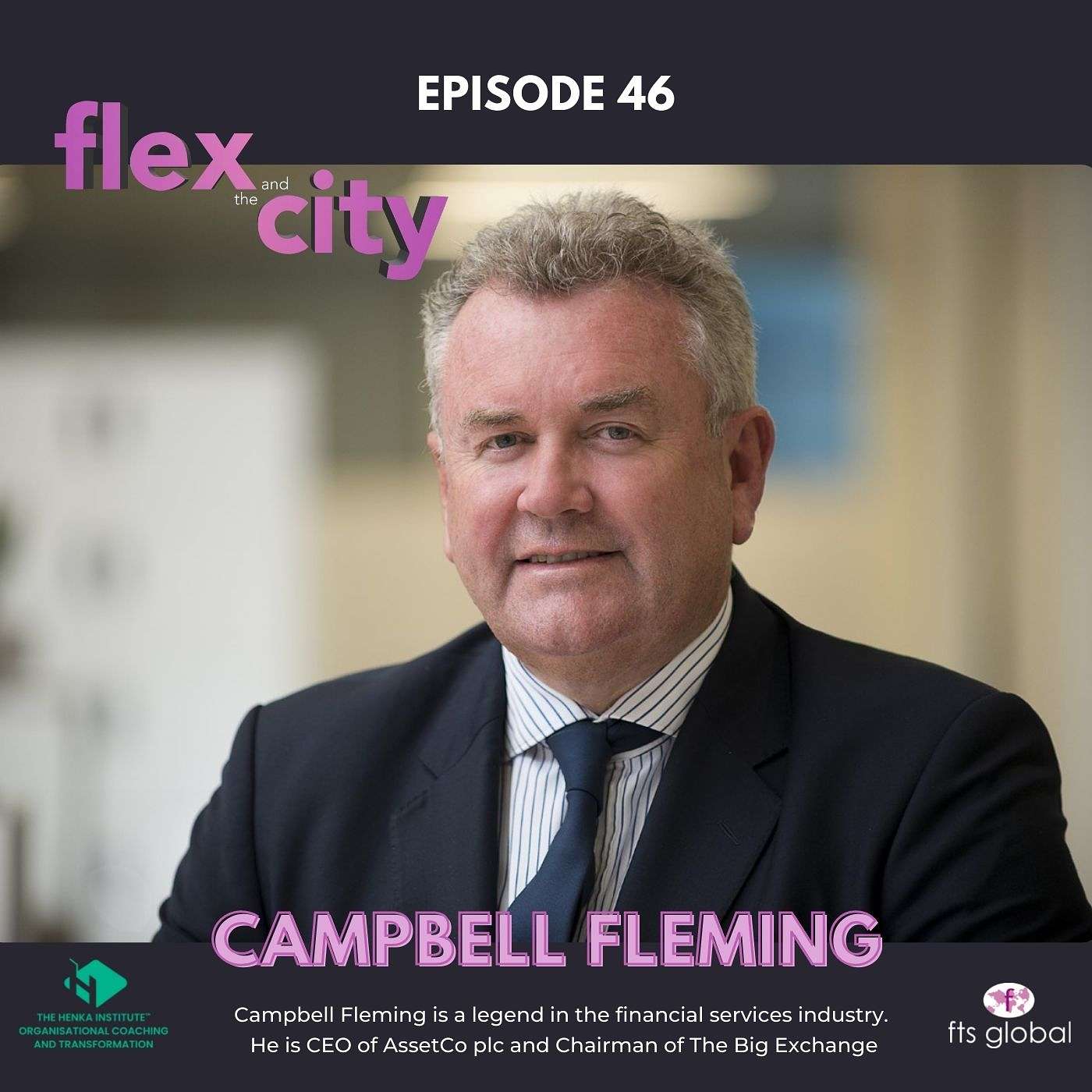 Flex and the City  - Great leadership in financial services
