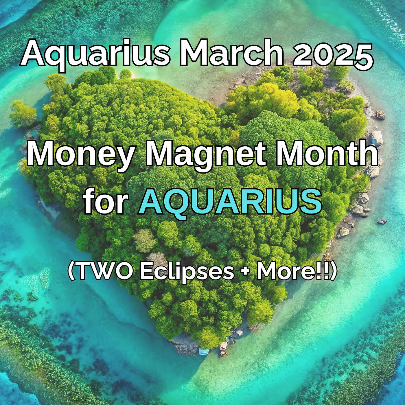 Aquarius March 2025. MONEY MAGNET MONTH for AQUARIUS  [Astrology]