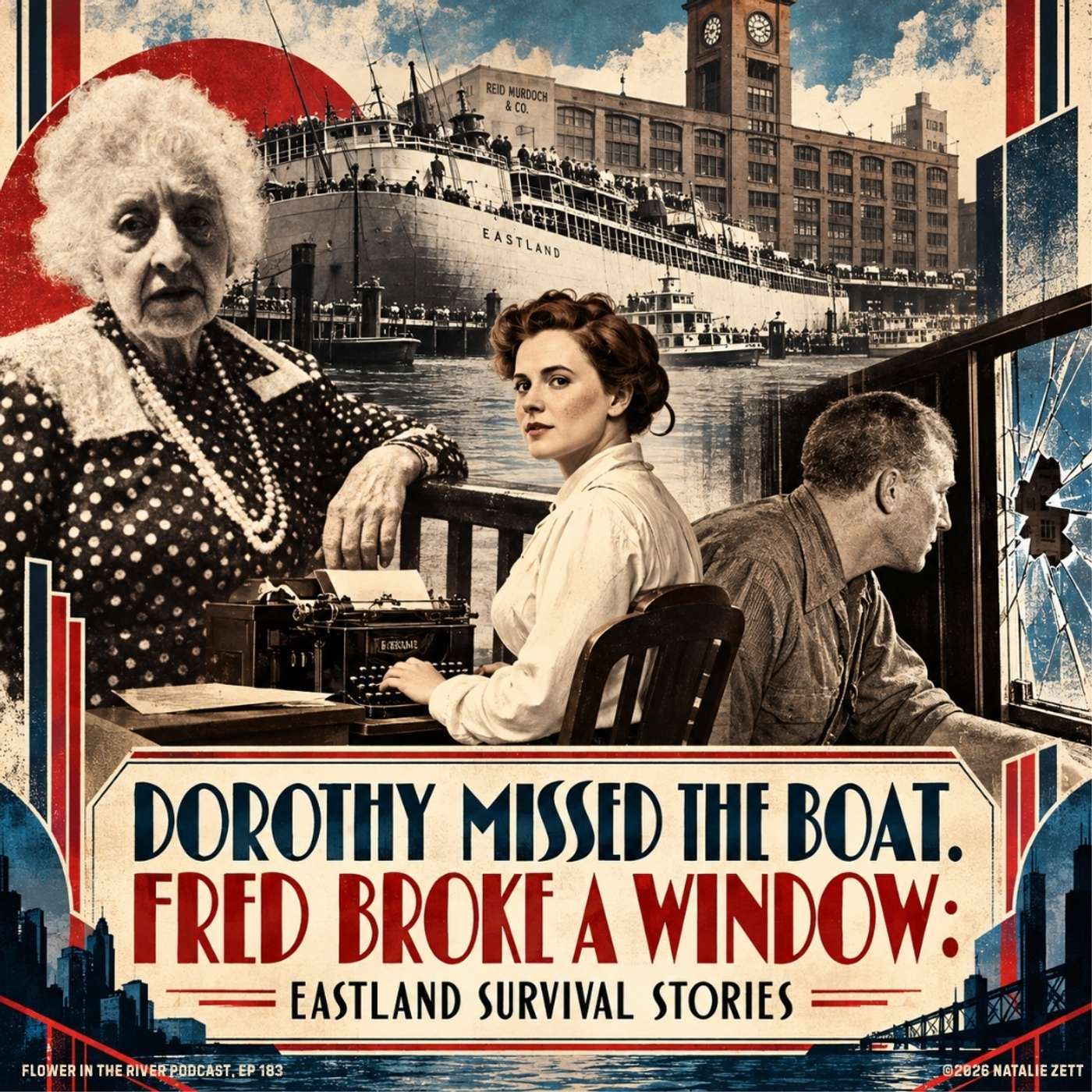 Dorothy Missed the Boat. Fred Broke a Window: Eastland Survival Stories