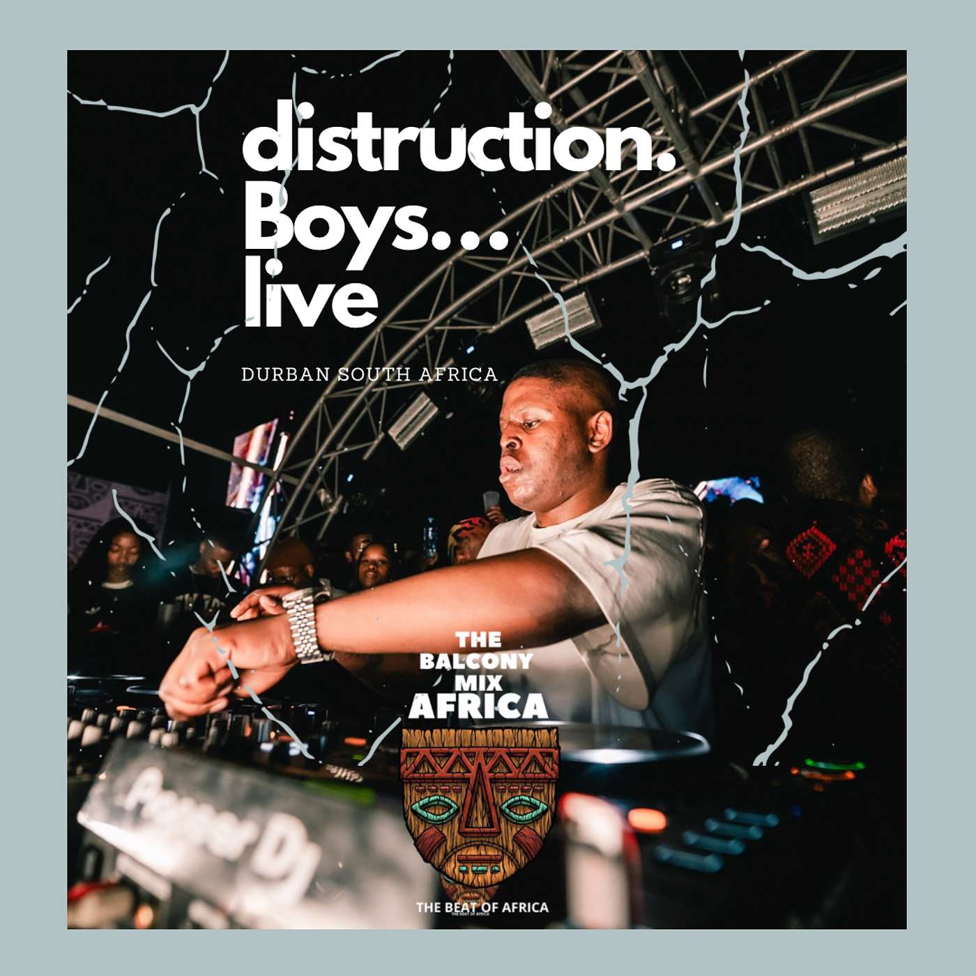 Balcony Mix Africa with Distruction Boyz at Durban July , Durban