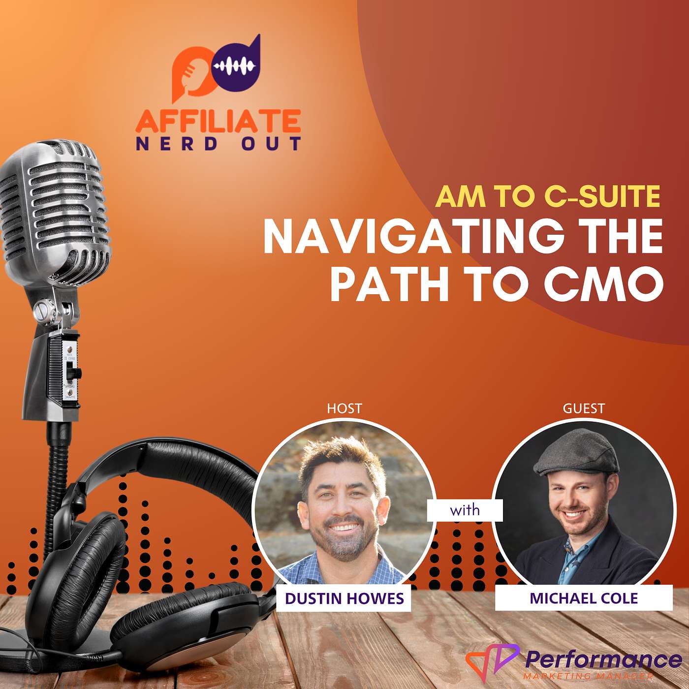 AM to C-Suite EP3: Navigating the Path to CMO: Insights from Michael Cole episode artwork