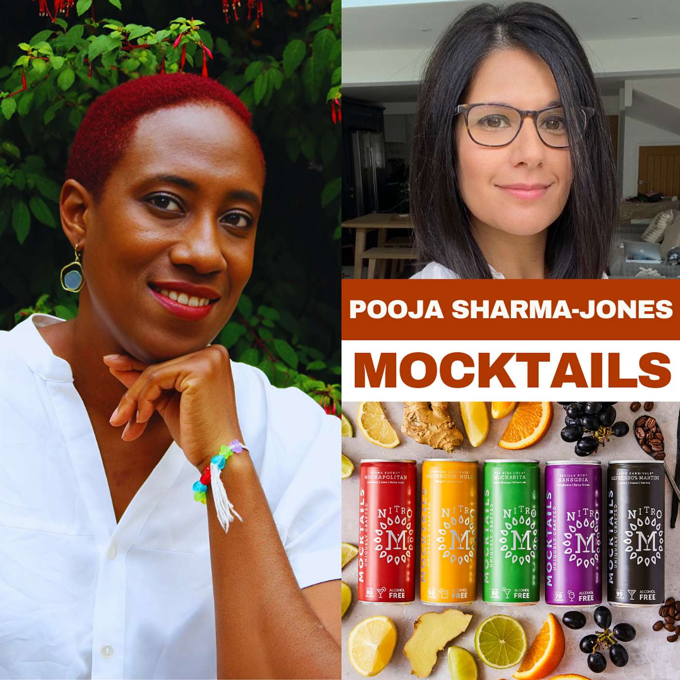 #29 The  rise and rise of Mocktails with Pooja Sharma-Jones