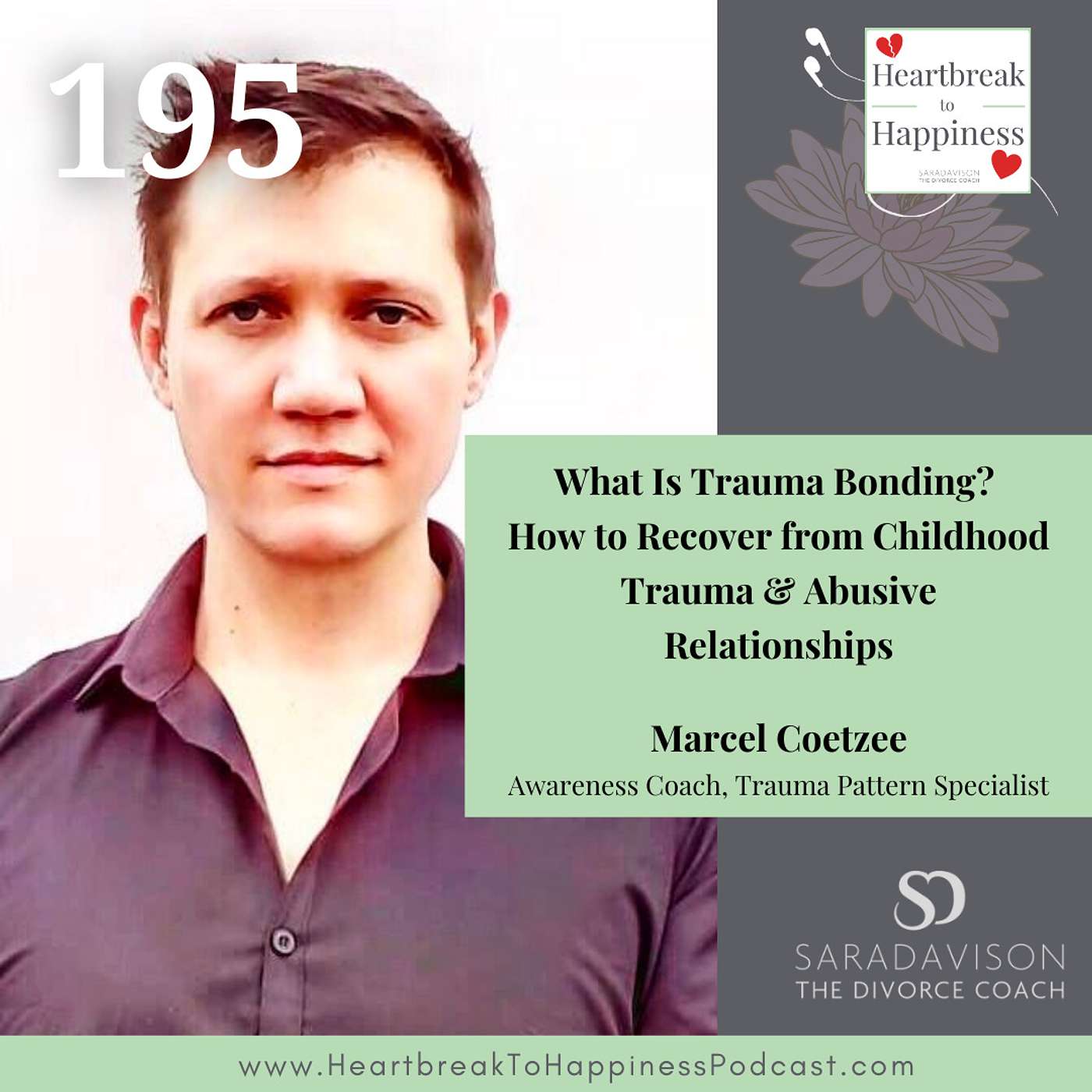 What Is Trauma Bonding? How to Recover from Childhood Trauma  and Abusive Relationships, with Marcel Coetzee