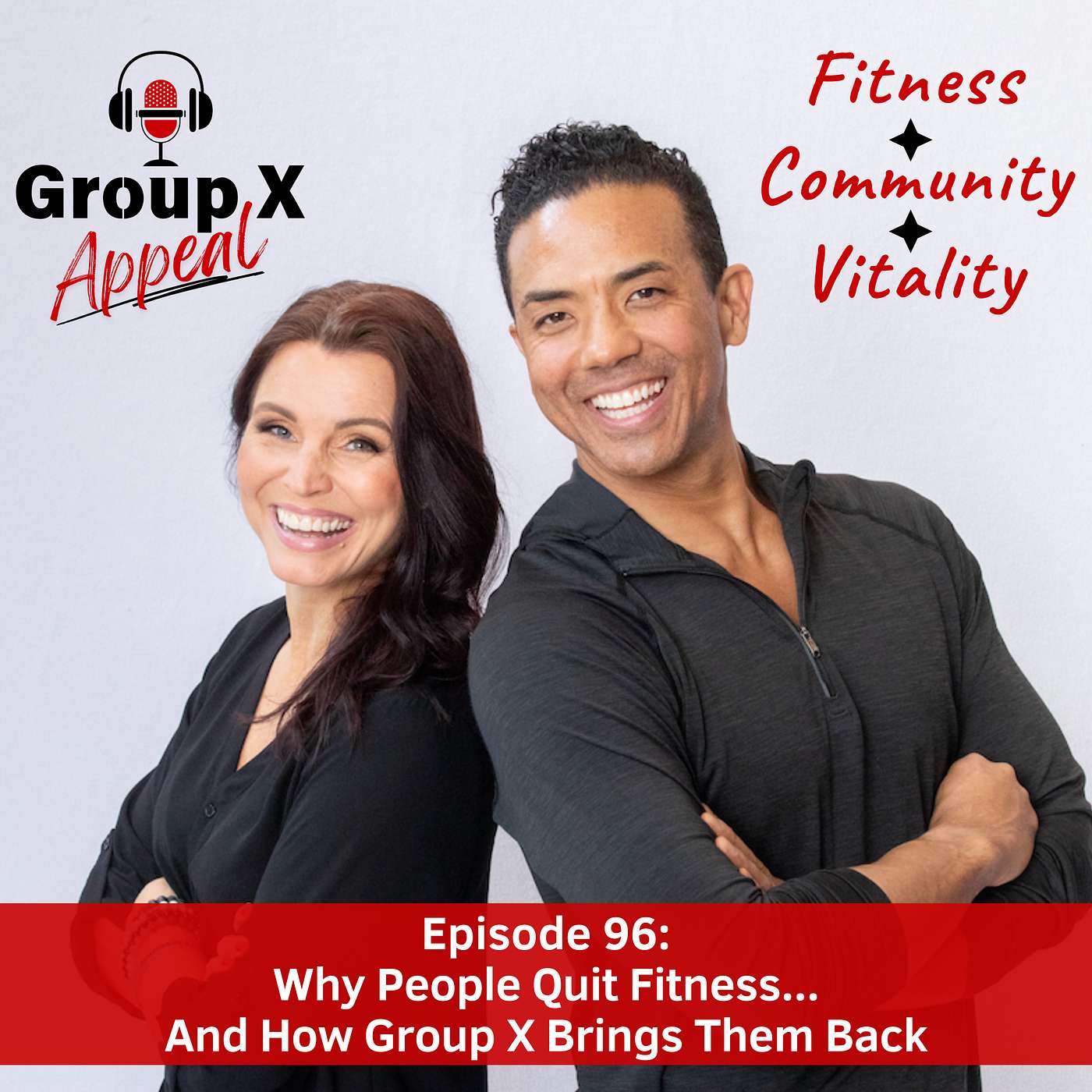96: Why People Quit Fitness...And How Group X Brings Them Back episode artwork