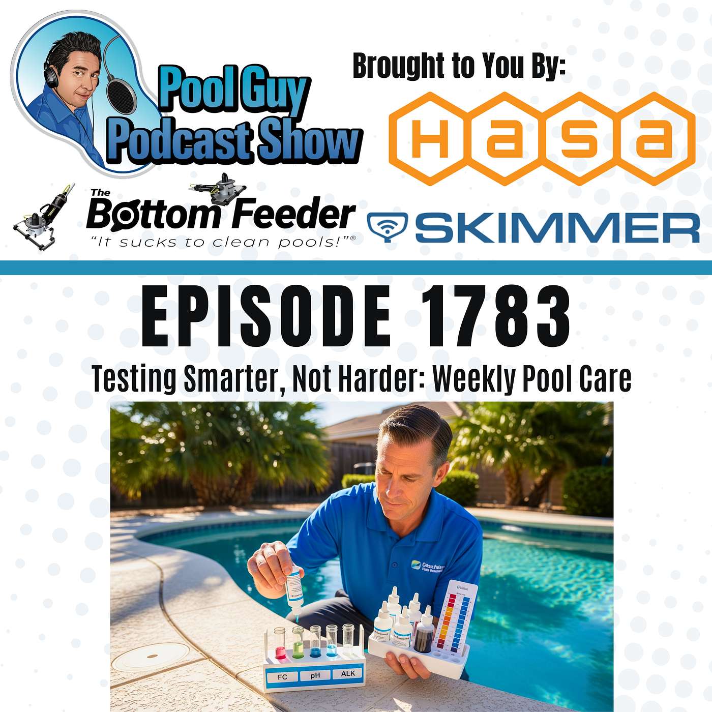Testing Smarter, Not Harder: Weekly Pool Care