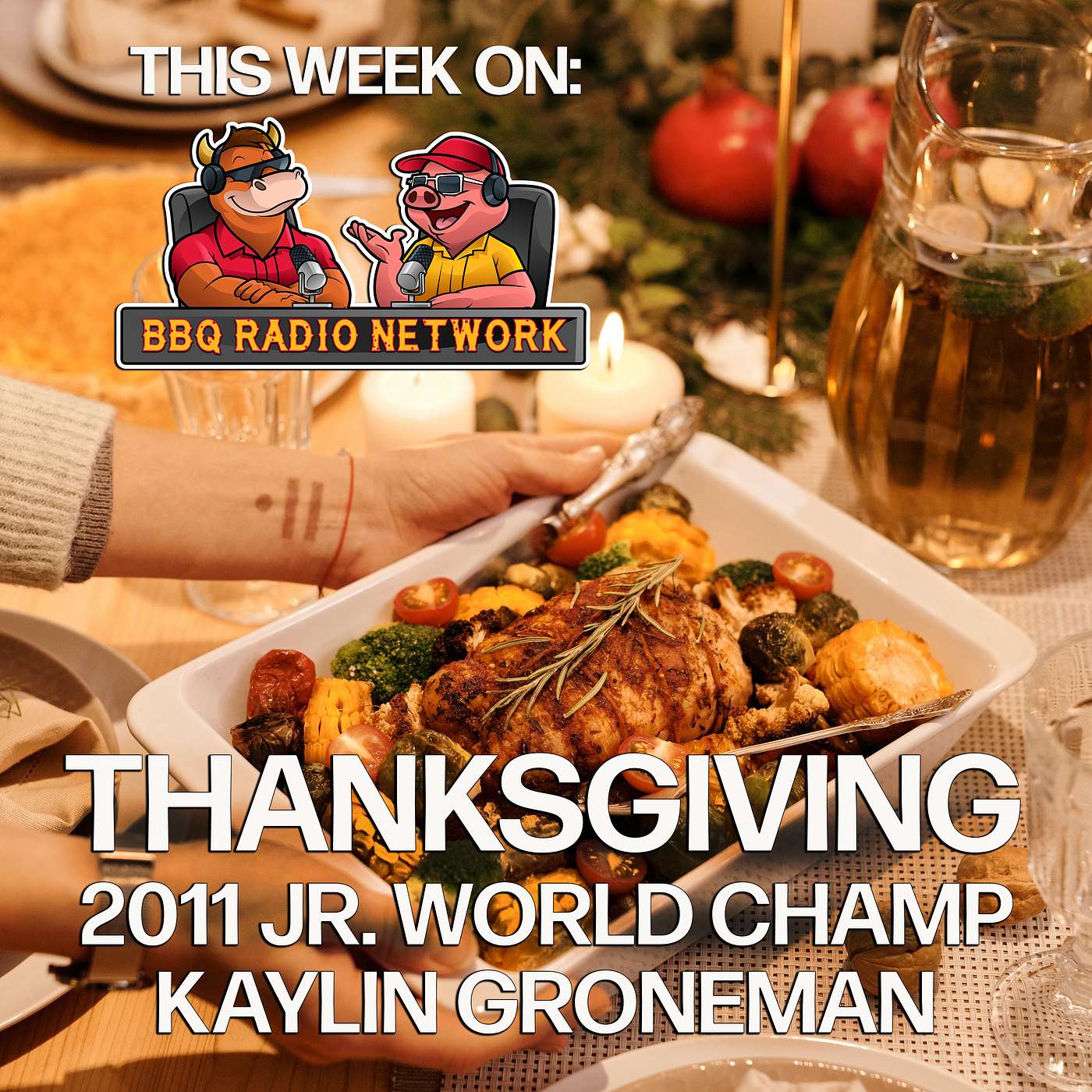 FAMILY THANKSGIVING with THE GRONEMAN'S on BBQ RADIO NETWORK