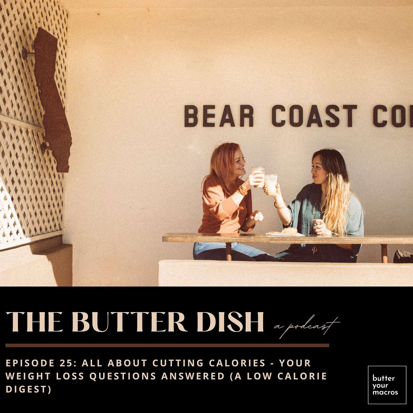 the butter dish with Heidi Bollard and Natalie DuLaney of butter your macros