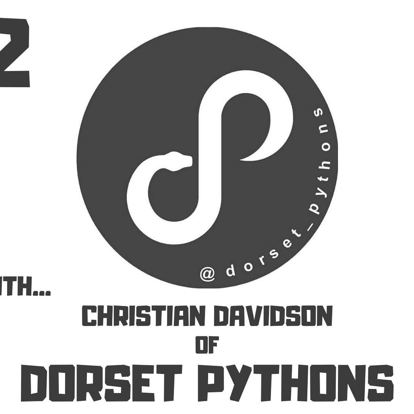 #42 CHRISTIAN DAVIDSON OF DORSET PYTHONS | BALL PYTHONS UK | PYTHON REGIUS | TRAP TALK