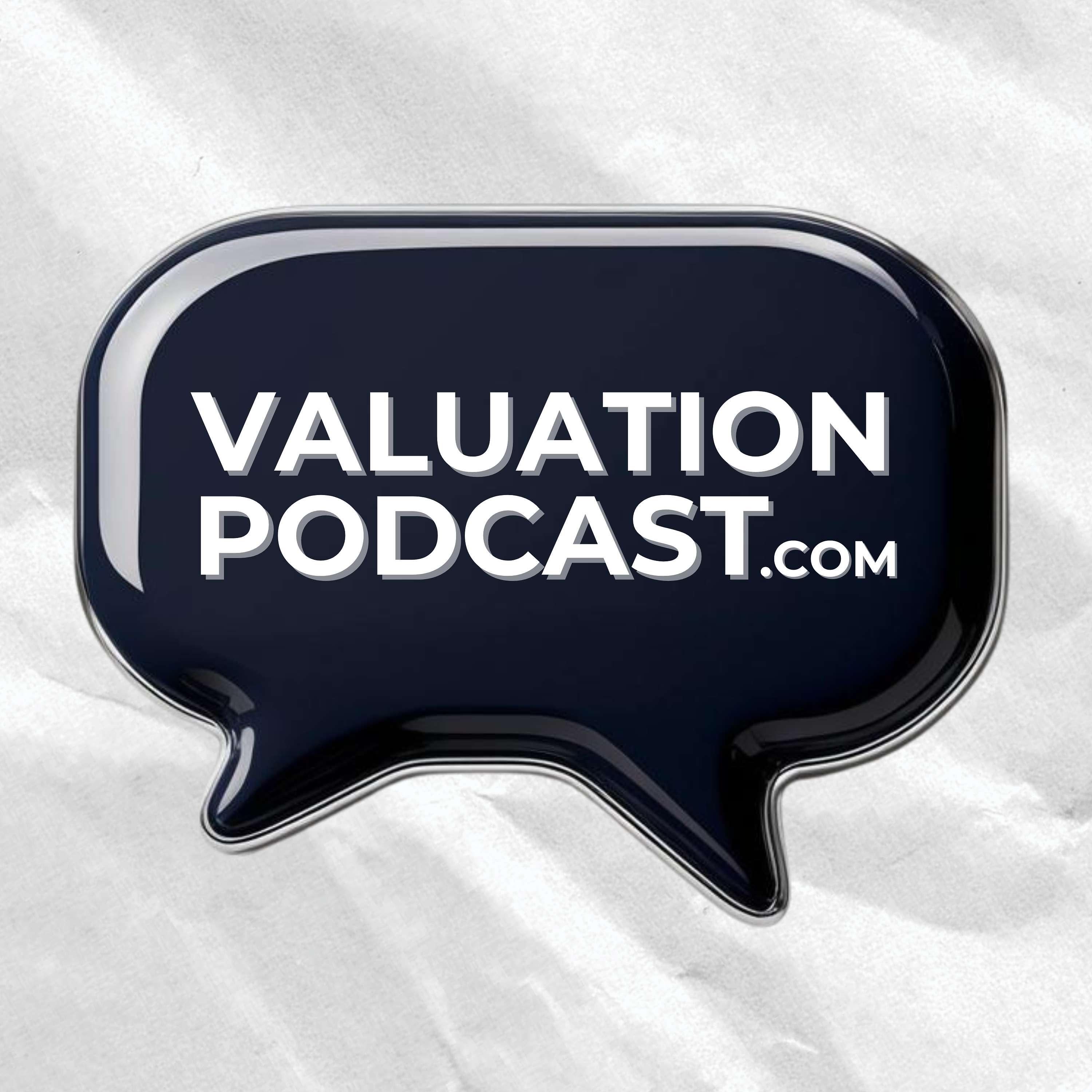 ValuationPodcast.com - A podcast about all things Business + Valuation.