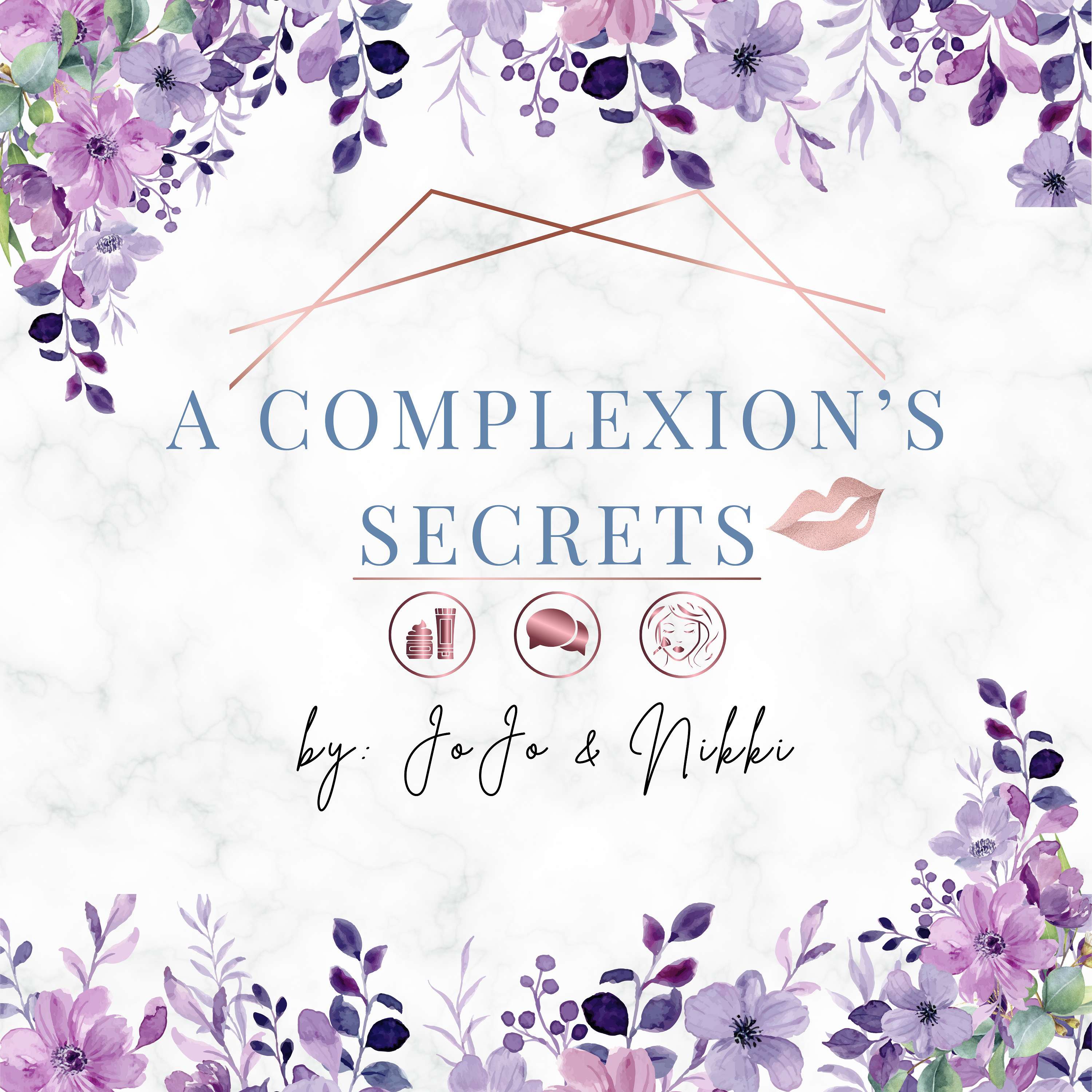 A Complexion's Secrets