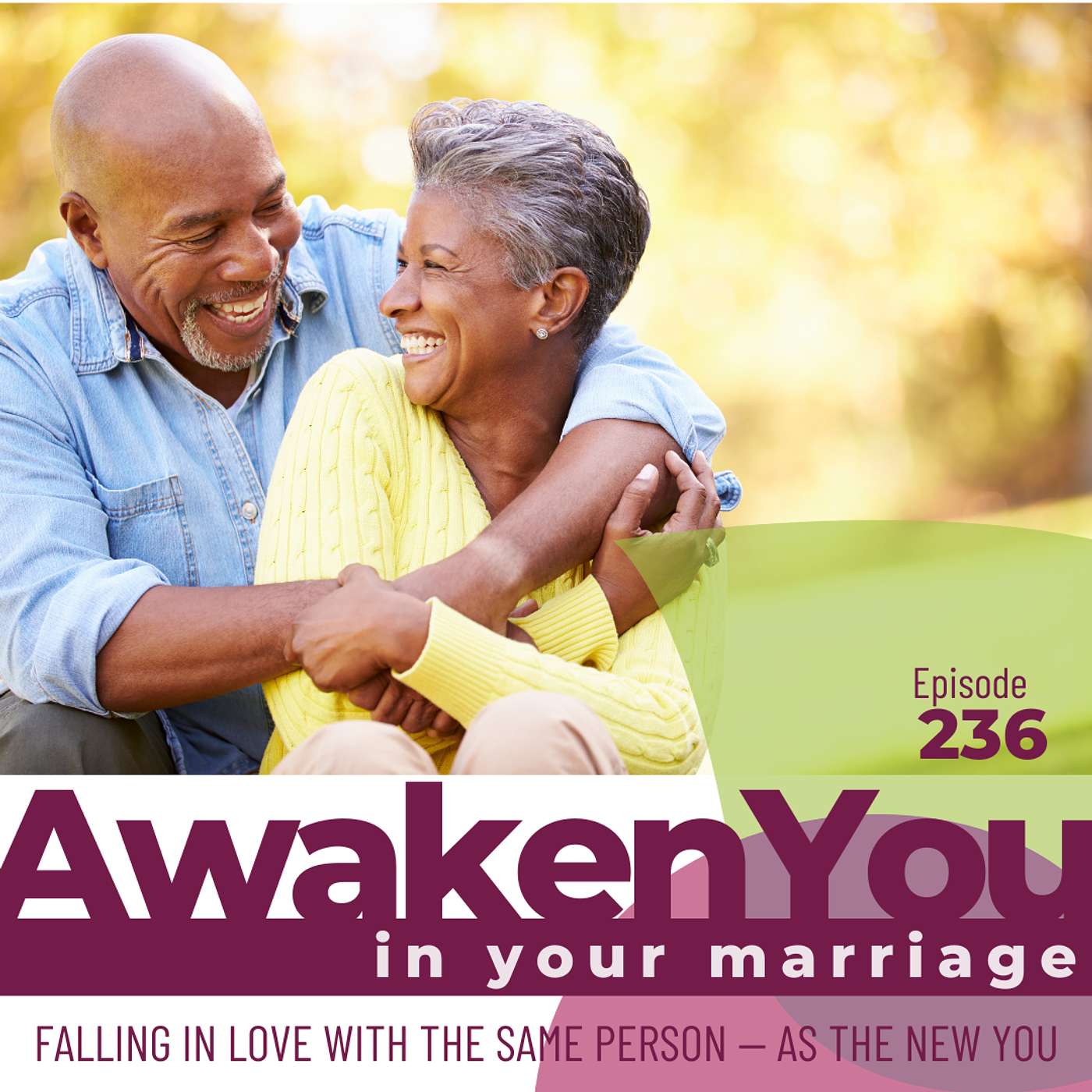 Falling Back In Love: Falling in Love with the Same Person — As the New You