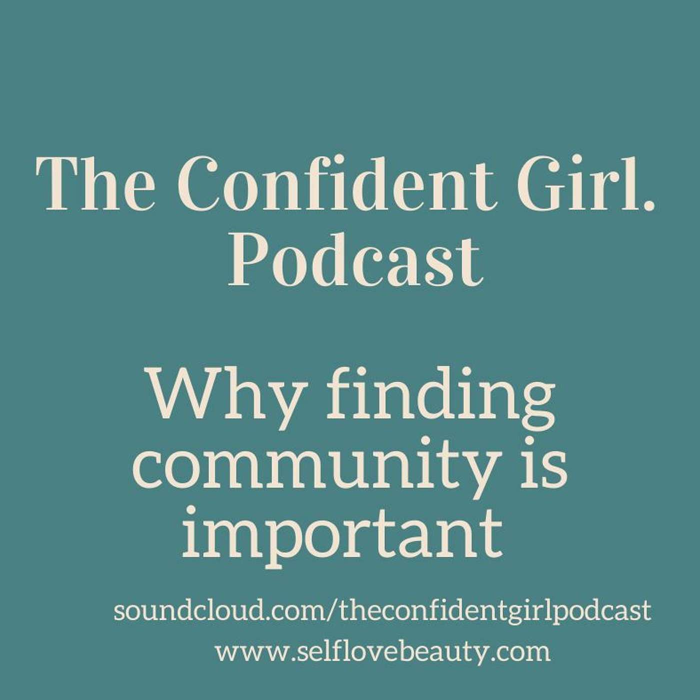 56 | Why finding community is important