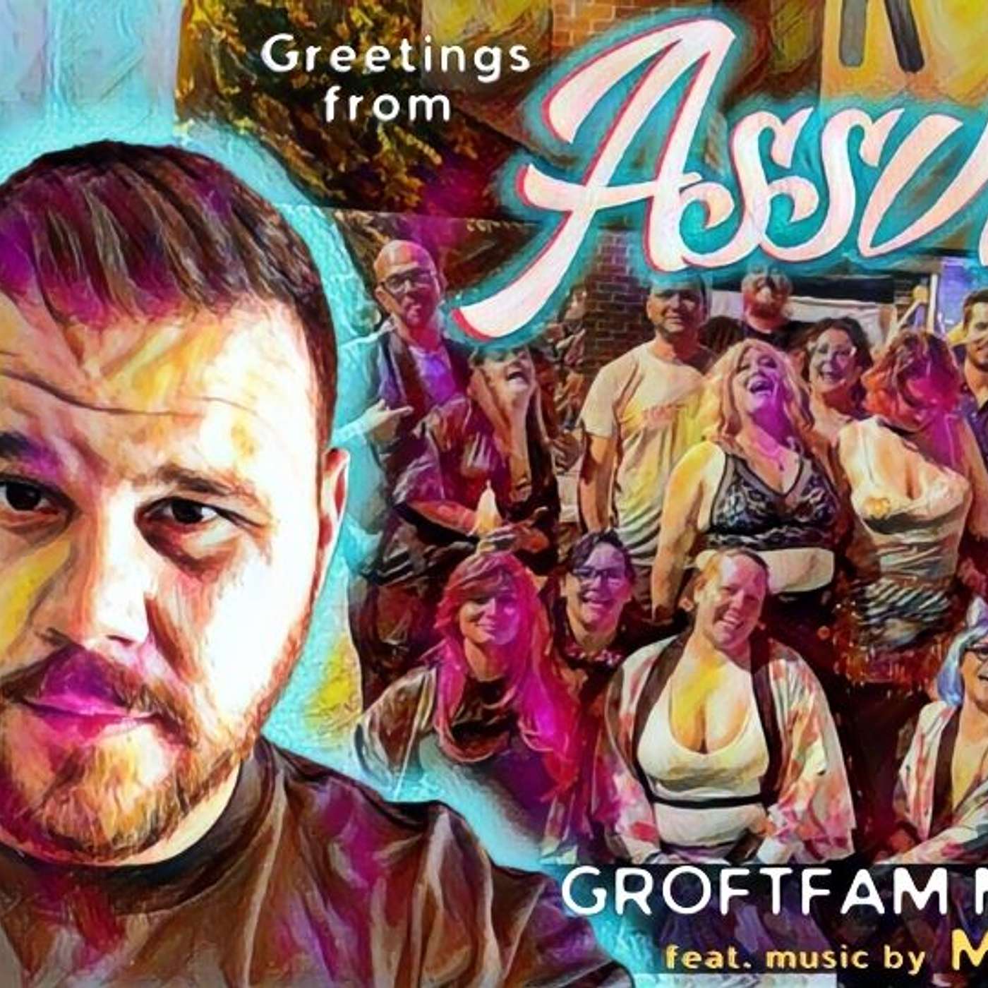 Greetings from Assville: Groft Fam Meetup 2021