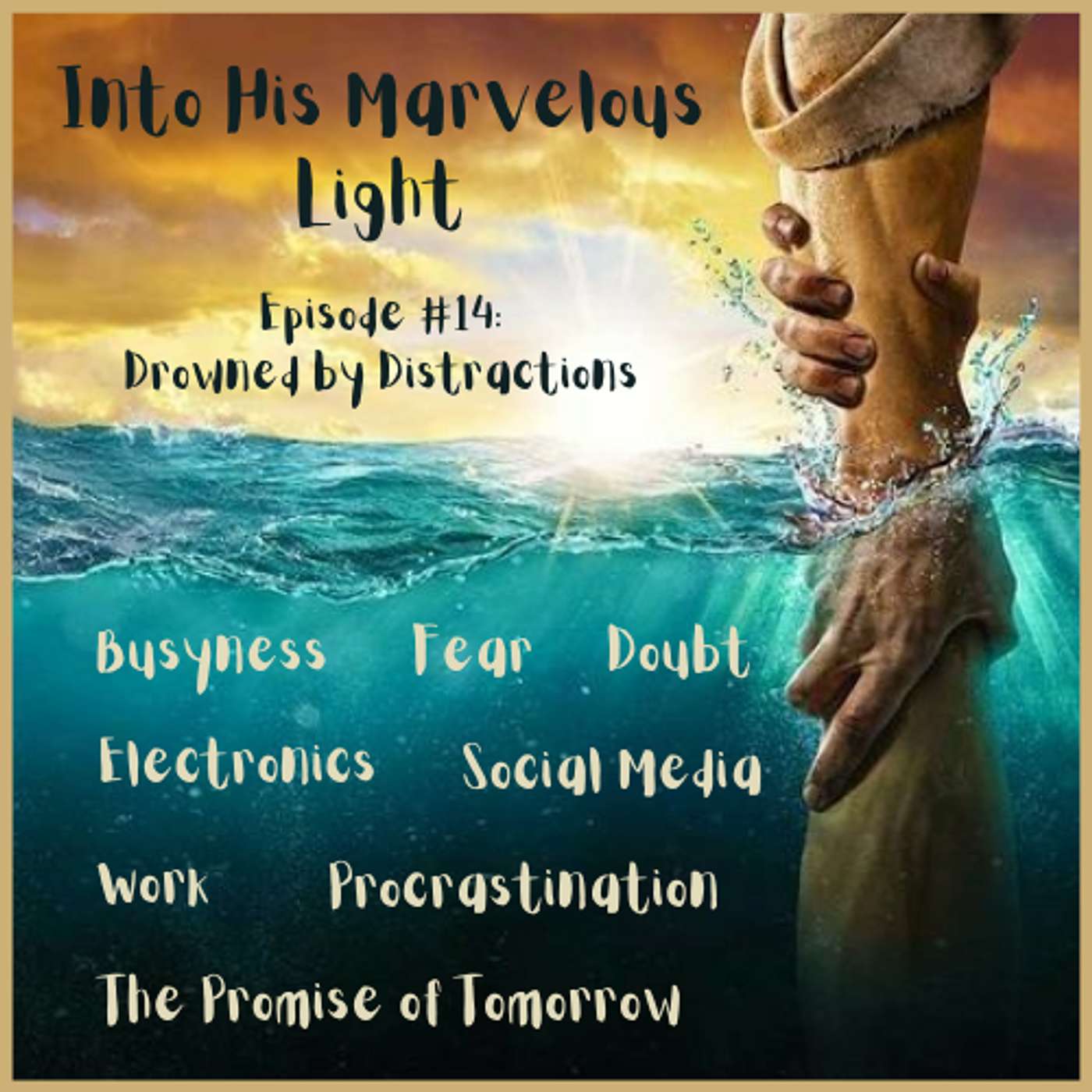 Into His Marvelous Light