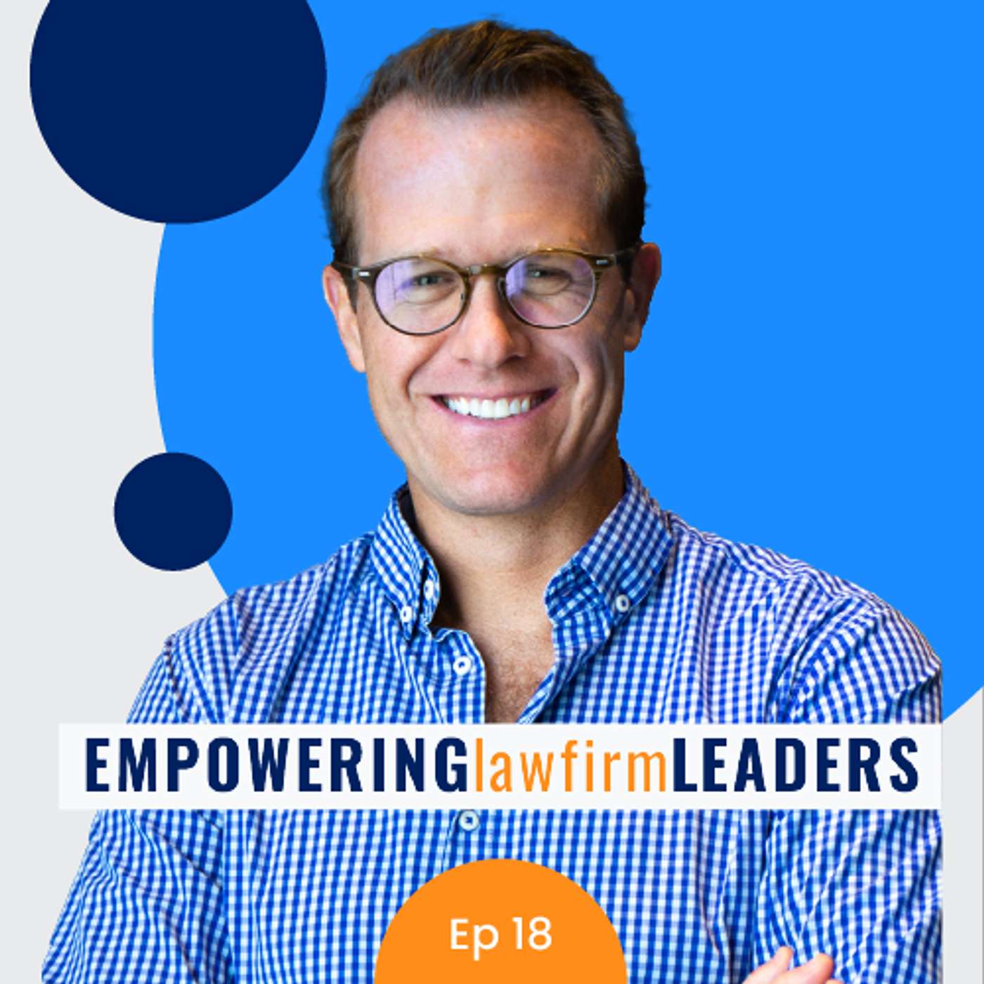 Ep 18: with Matt Dixon  - How law firms can overcome loyalty challenges episode artwork