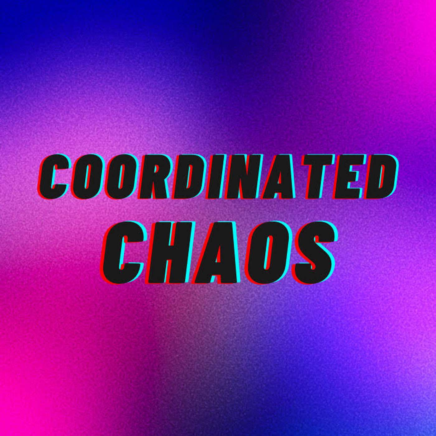 Coordinated Chaos