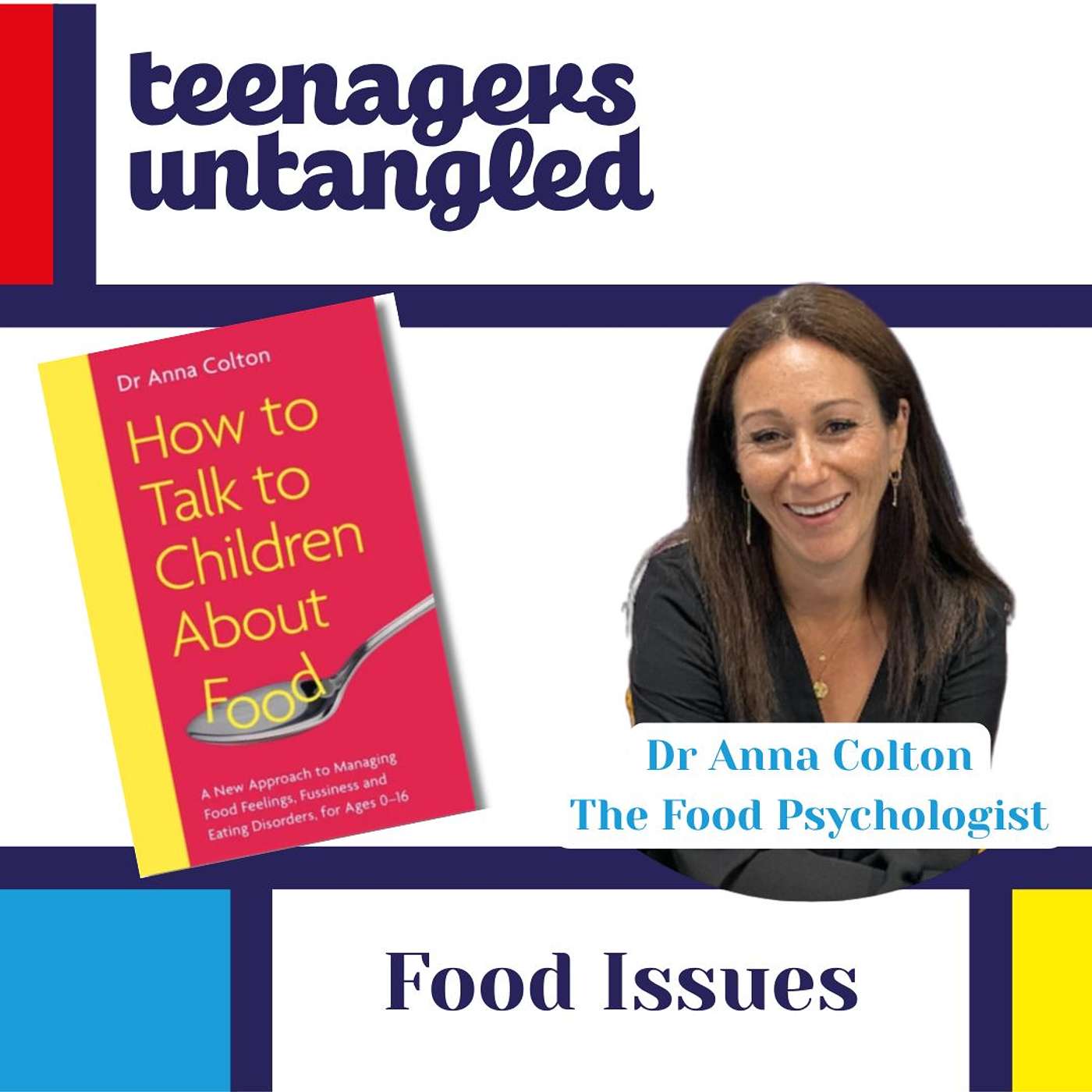 Preventing our kids from developing eating disorders, with food psychologist Dr Anna Colton. 162