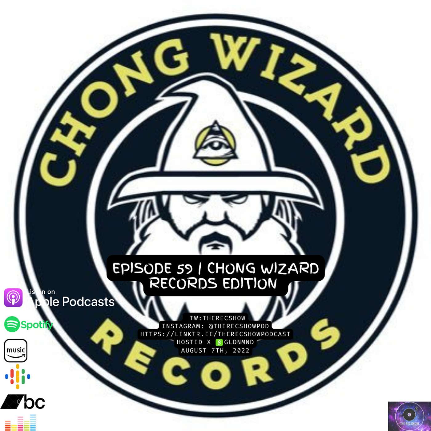 cover of episode Chong Wizard Records Edition