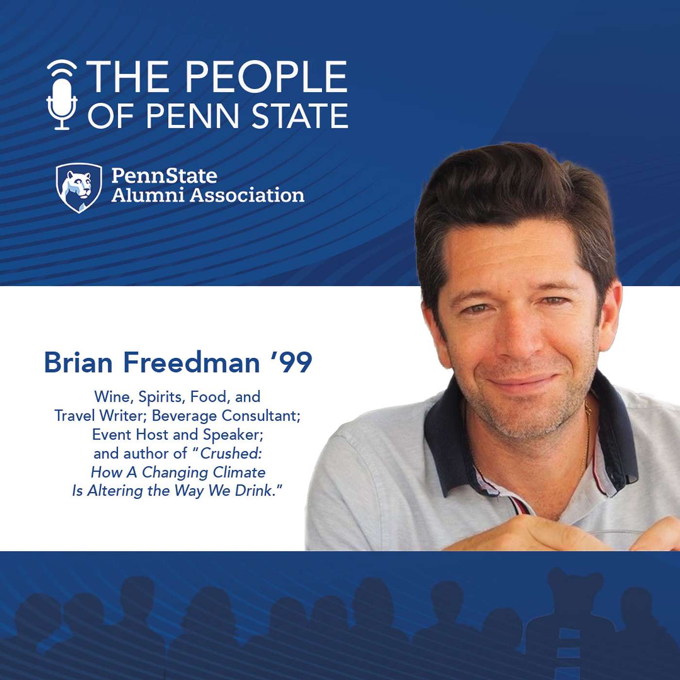 Episode 26 — Writing About Wine, Spirits, Food, and Travel With Brian Freedman