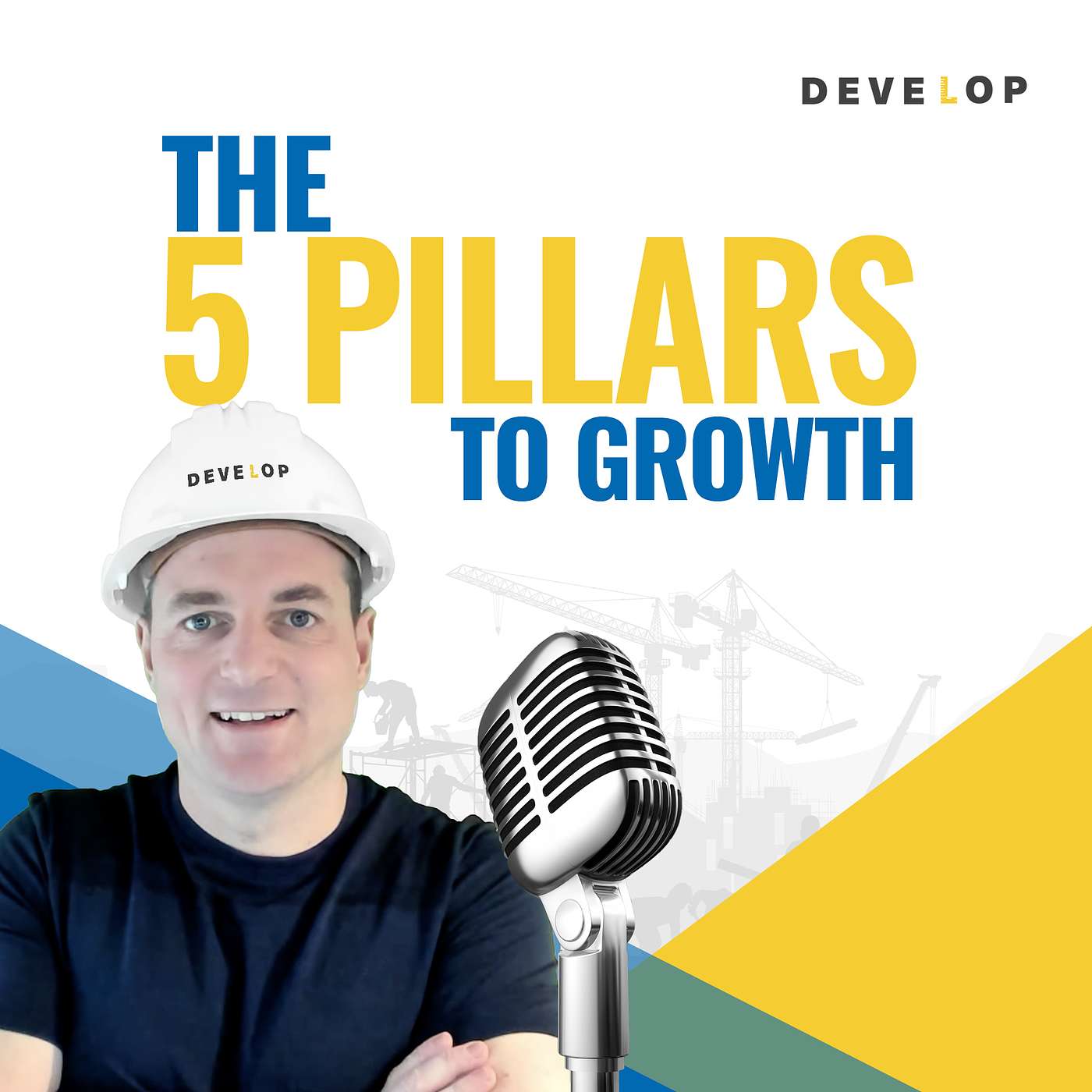 The 5 Pillars to Growth