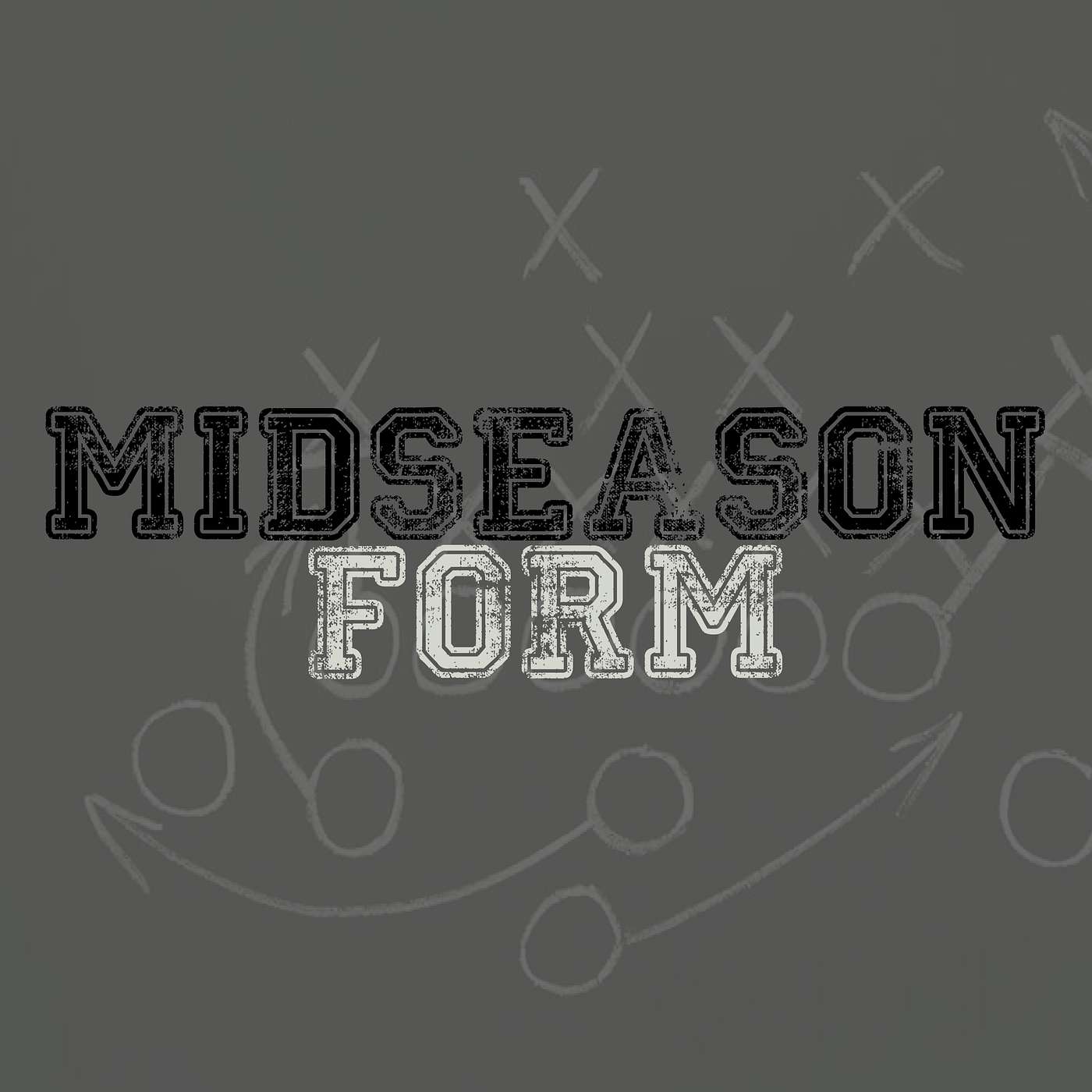 Midseason Form