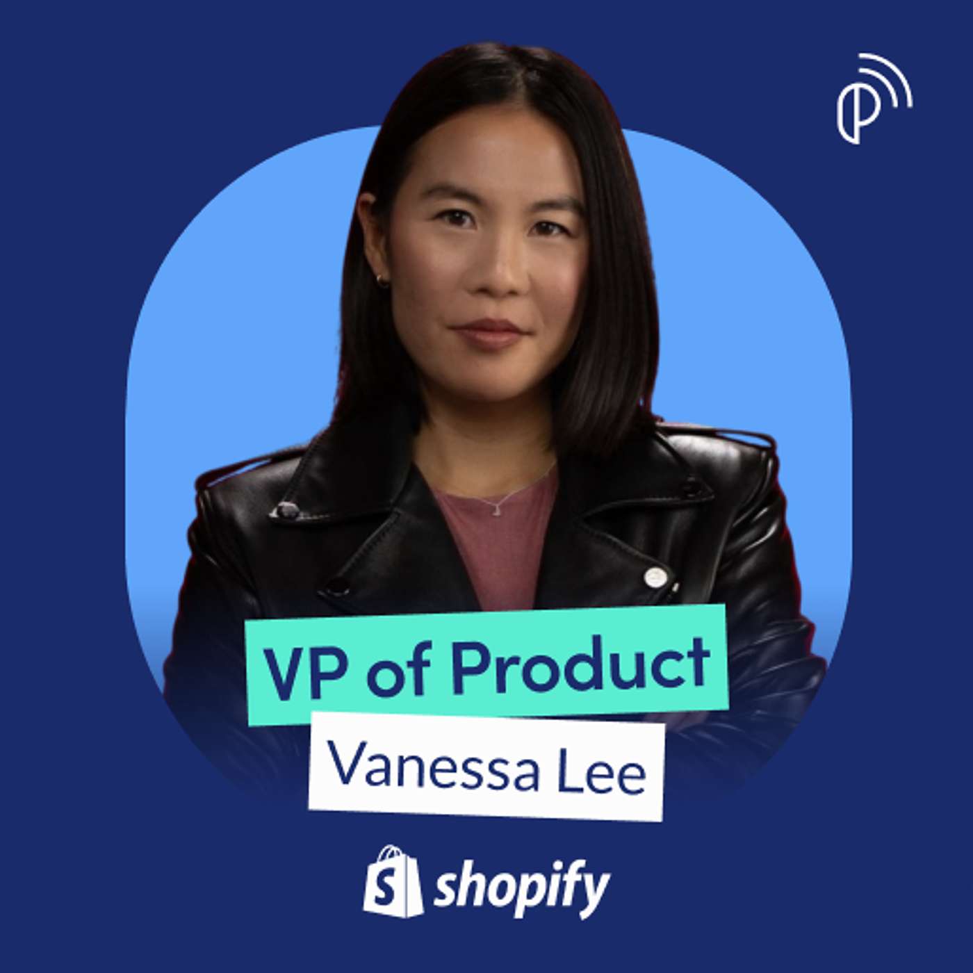Shopify VP of Product on Transforming SaaS to AI-Native and Building $100B+ Agent-Led Commerce | Vanessa Lee | E288