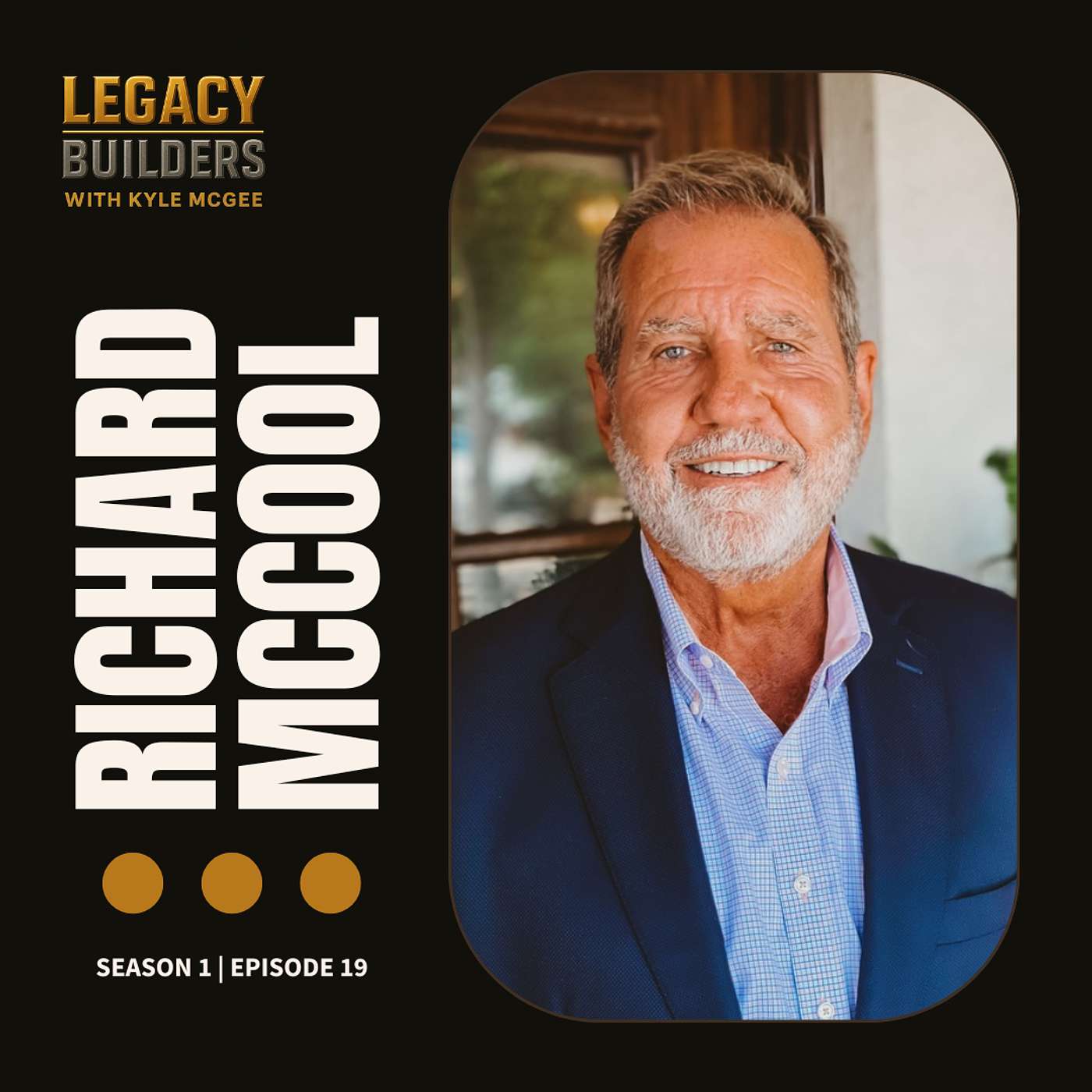 Legacy Builders with Kyle McGee