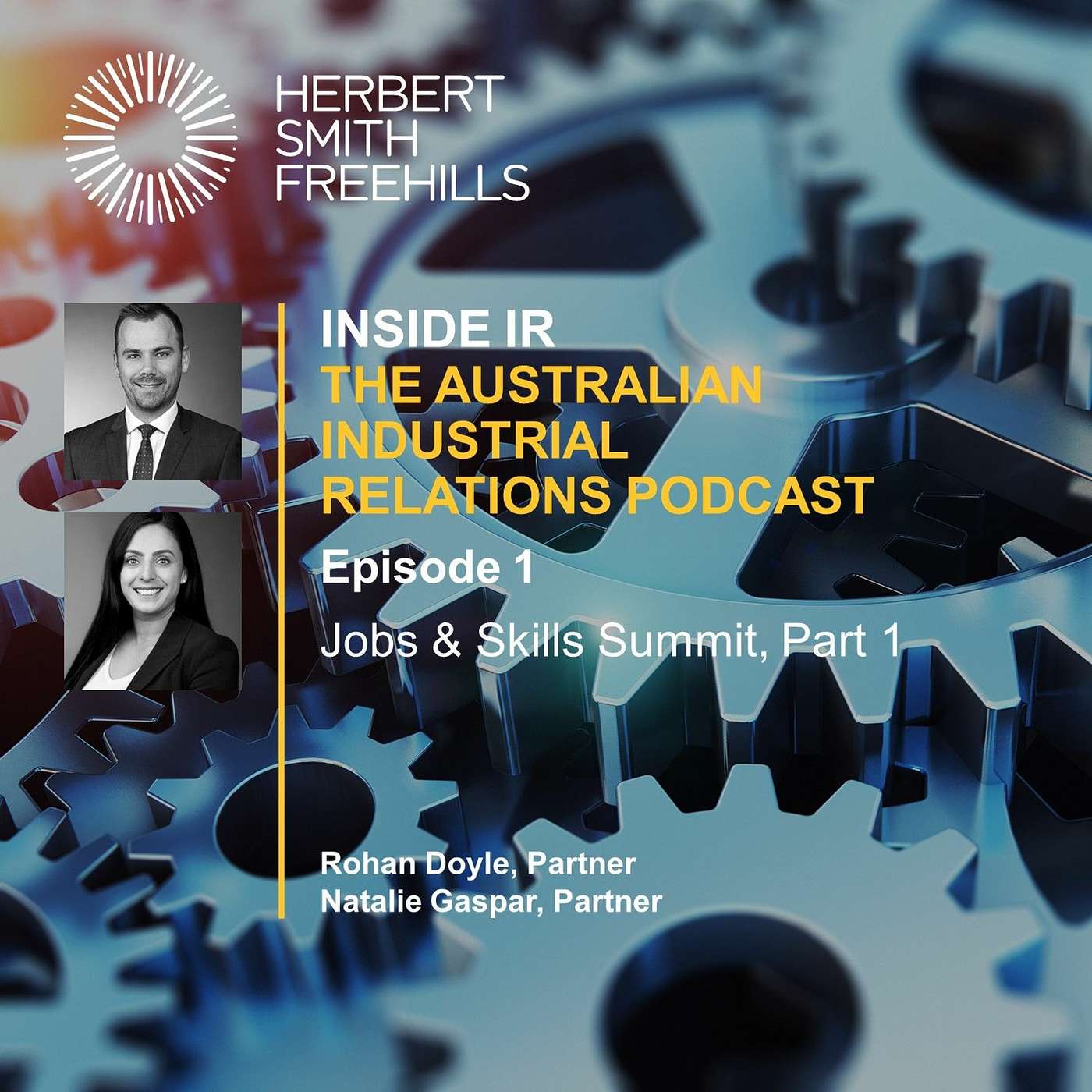 Inside IR (Australian Industrial Relations) EP1: Jobs & Skills Summit, Part 1 episode artwork