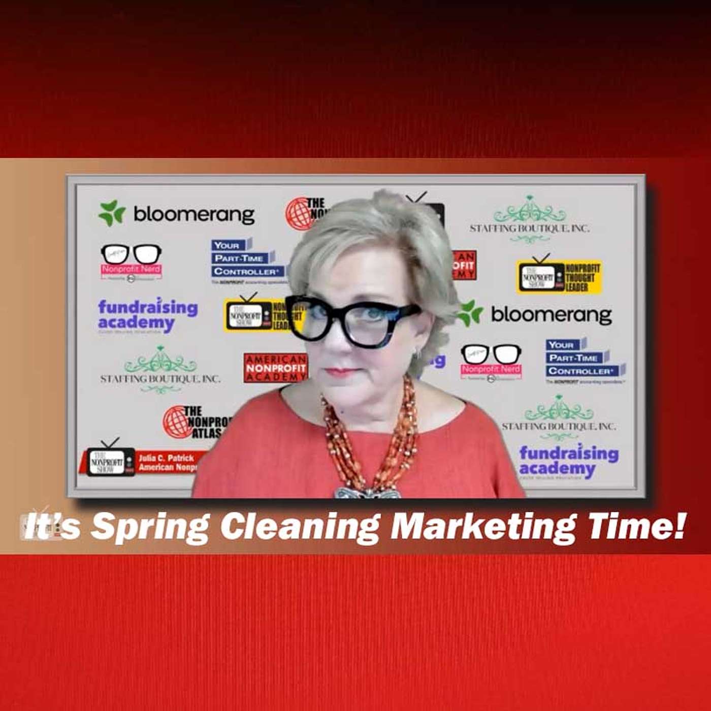 It's Spring Cleaning for Nonprofit Marketing and Comms episode artwork