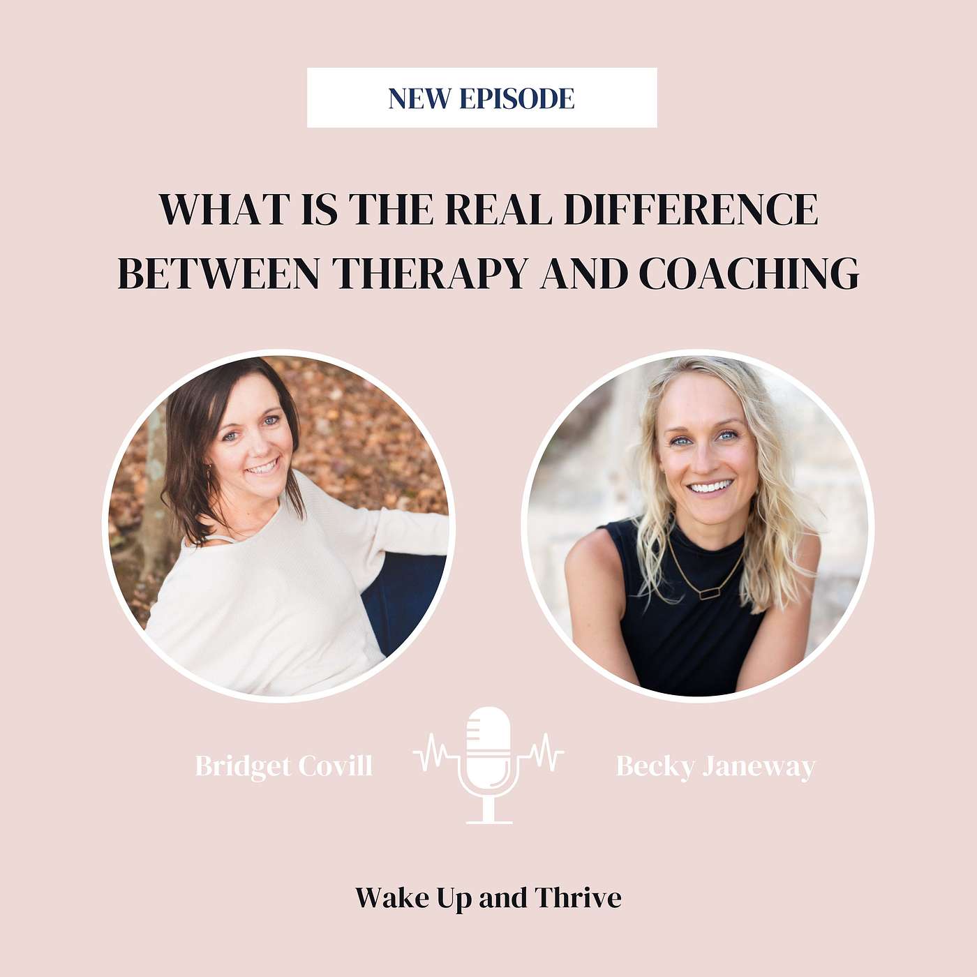 EP45- What is the REAL Difference between Therapy & Coaching