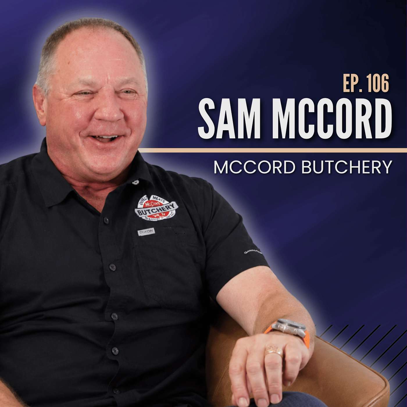 Inside McCord Butchery: Better Meat, Better Meals with Sam McCord episode artwork