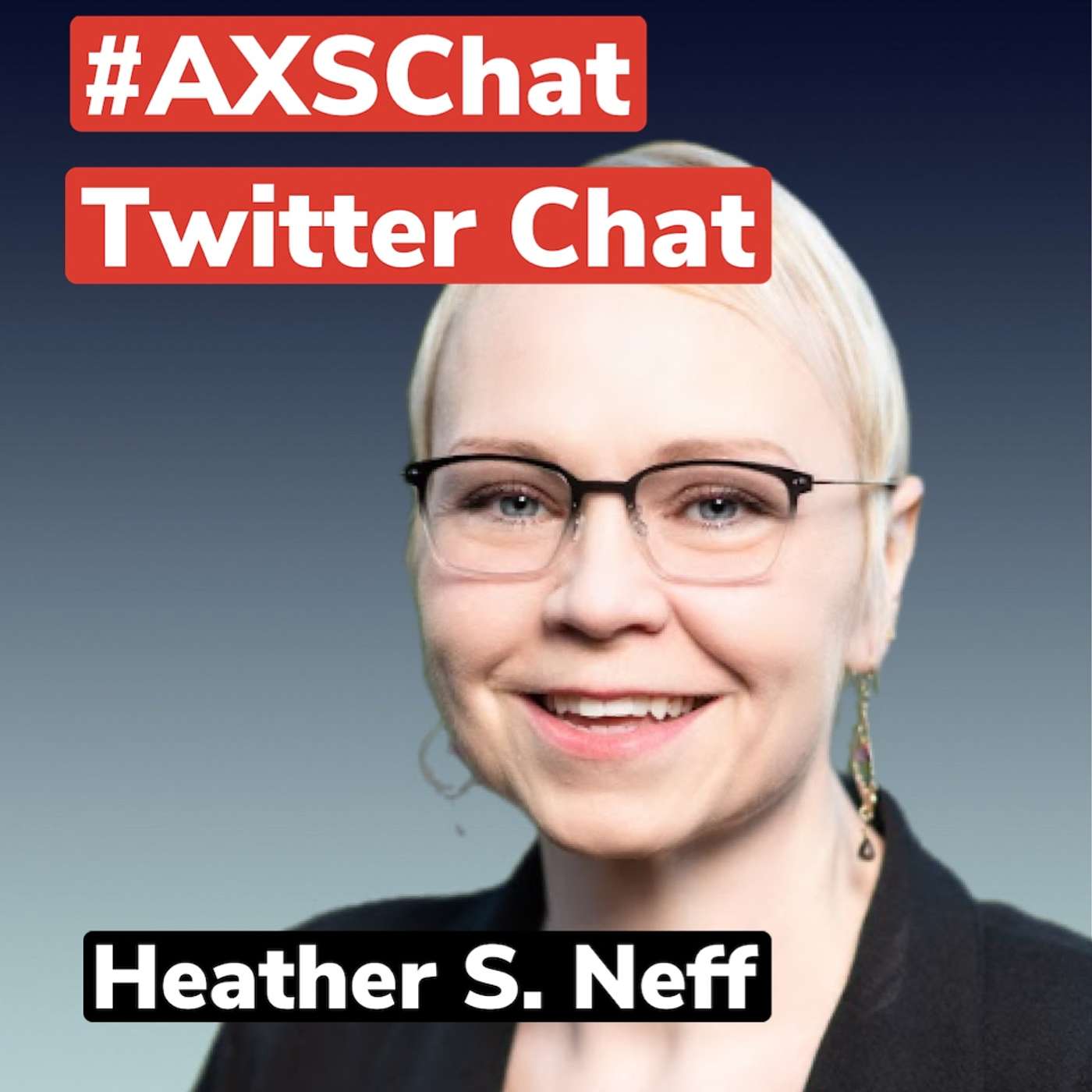 AXSChat Podcast with Heather S. Neff – Founder of Equivalent Design and Accessibility Designer