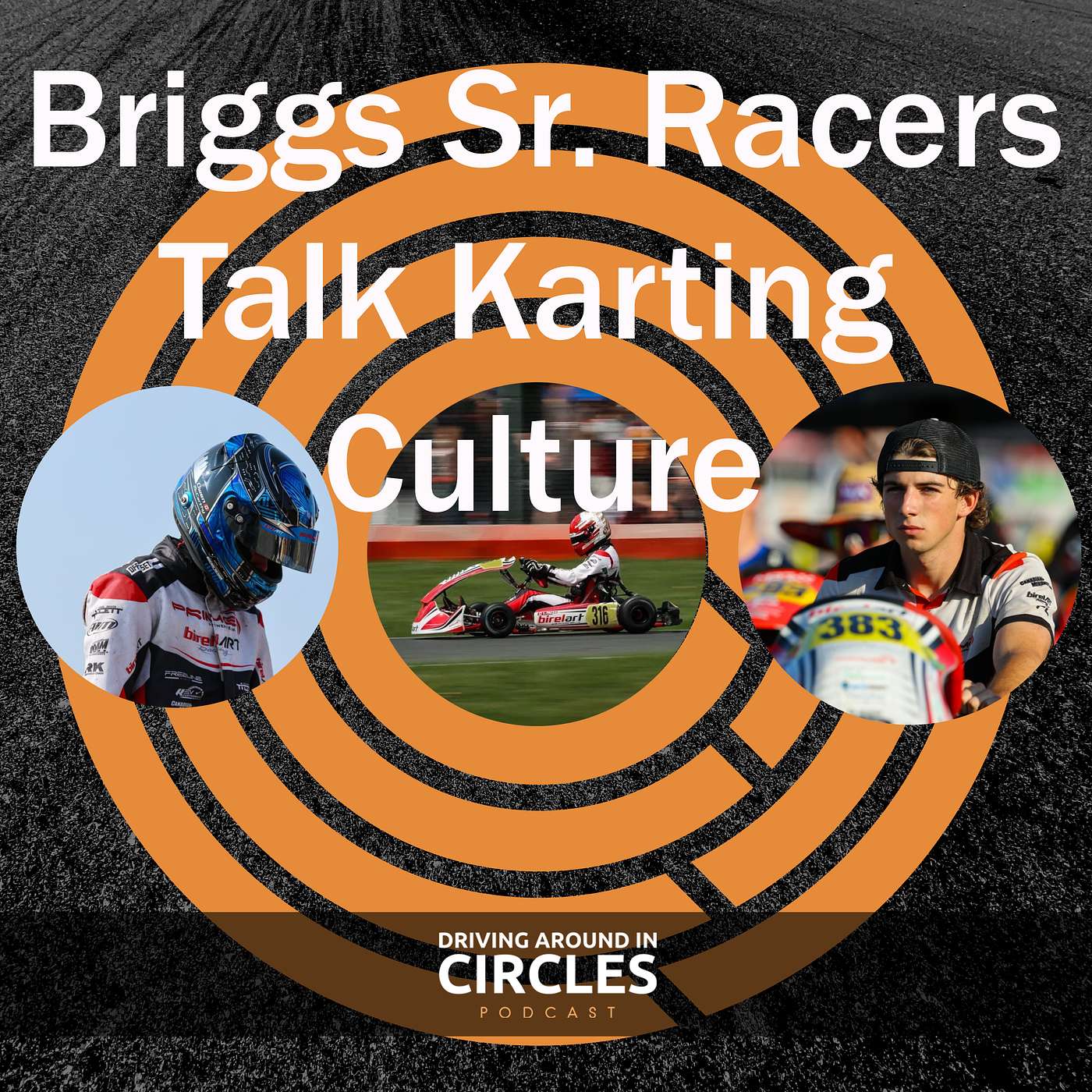 Briggs Sr Racers Talk Karting Culture Briggs Sr Racers Talk Karting Culture